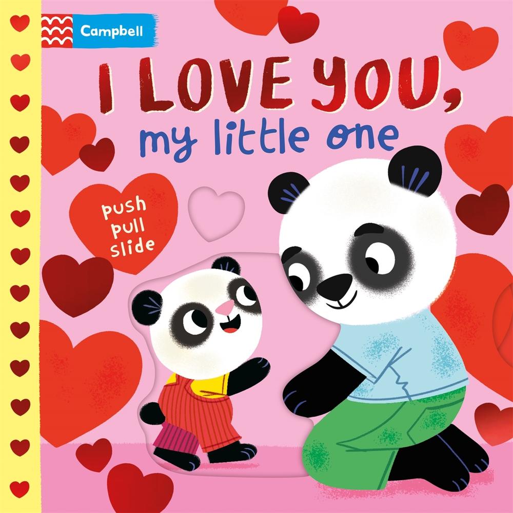 I Love You, My Little One by Campbell Books - ISBN: 9781035075041