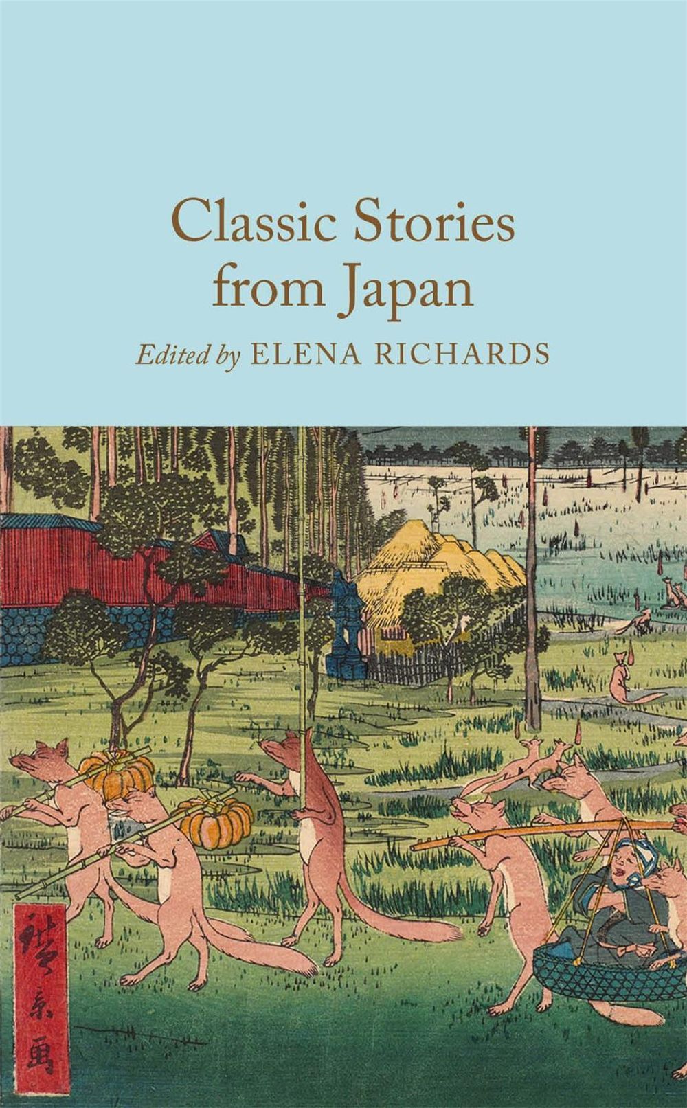 Classic Stories from Japan by Macmillan Collector's Library - ISBN: 9781035076284