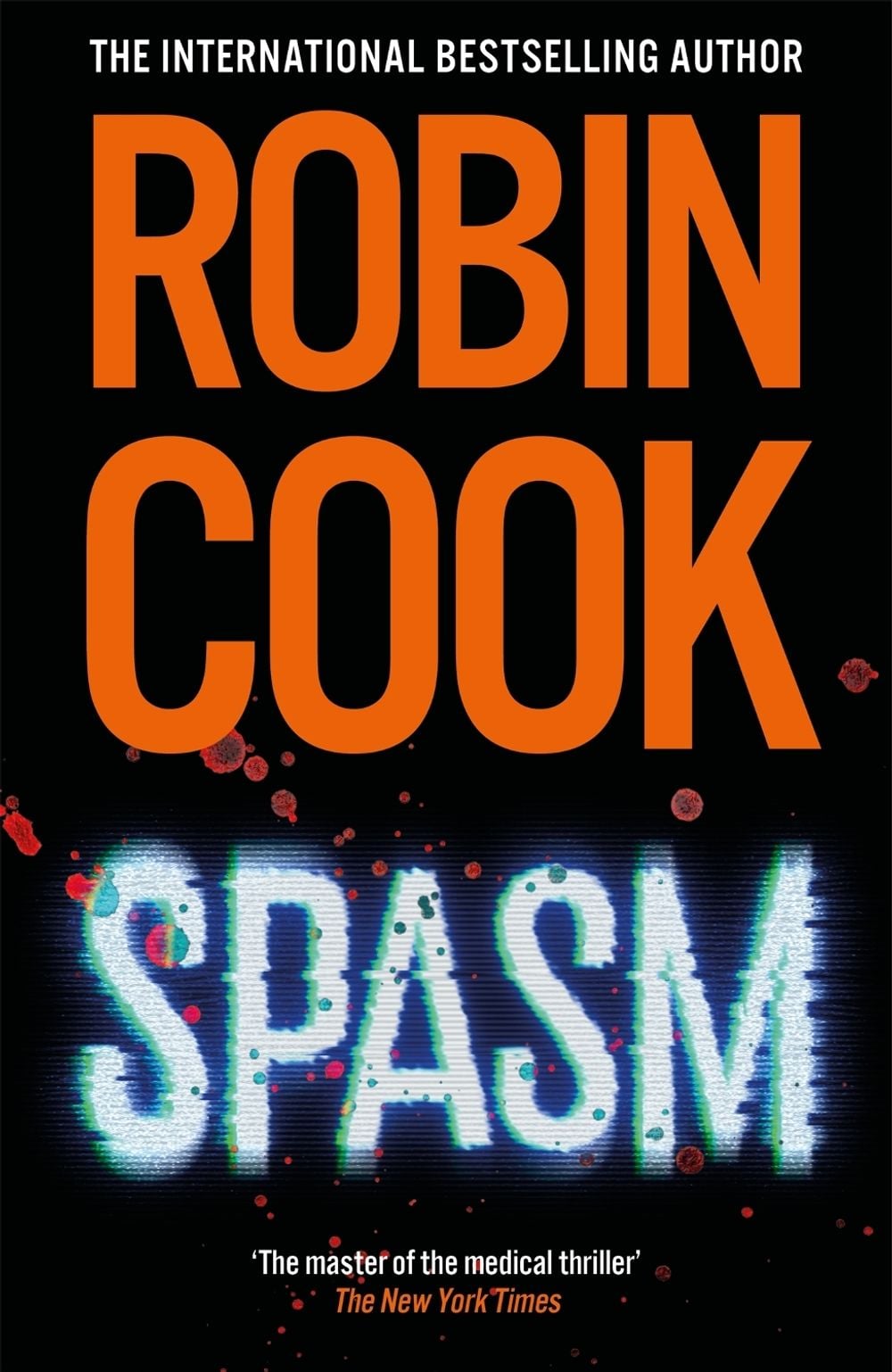 Spasm by Robin Cook - ISBN: 9781035079193