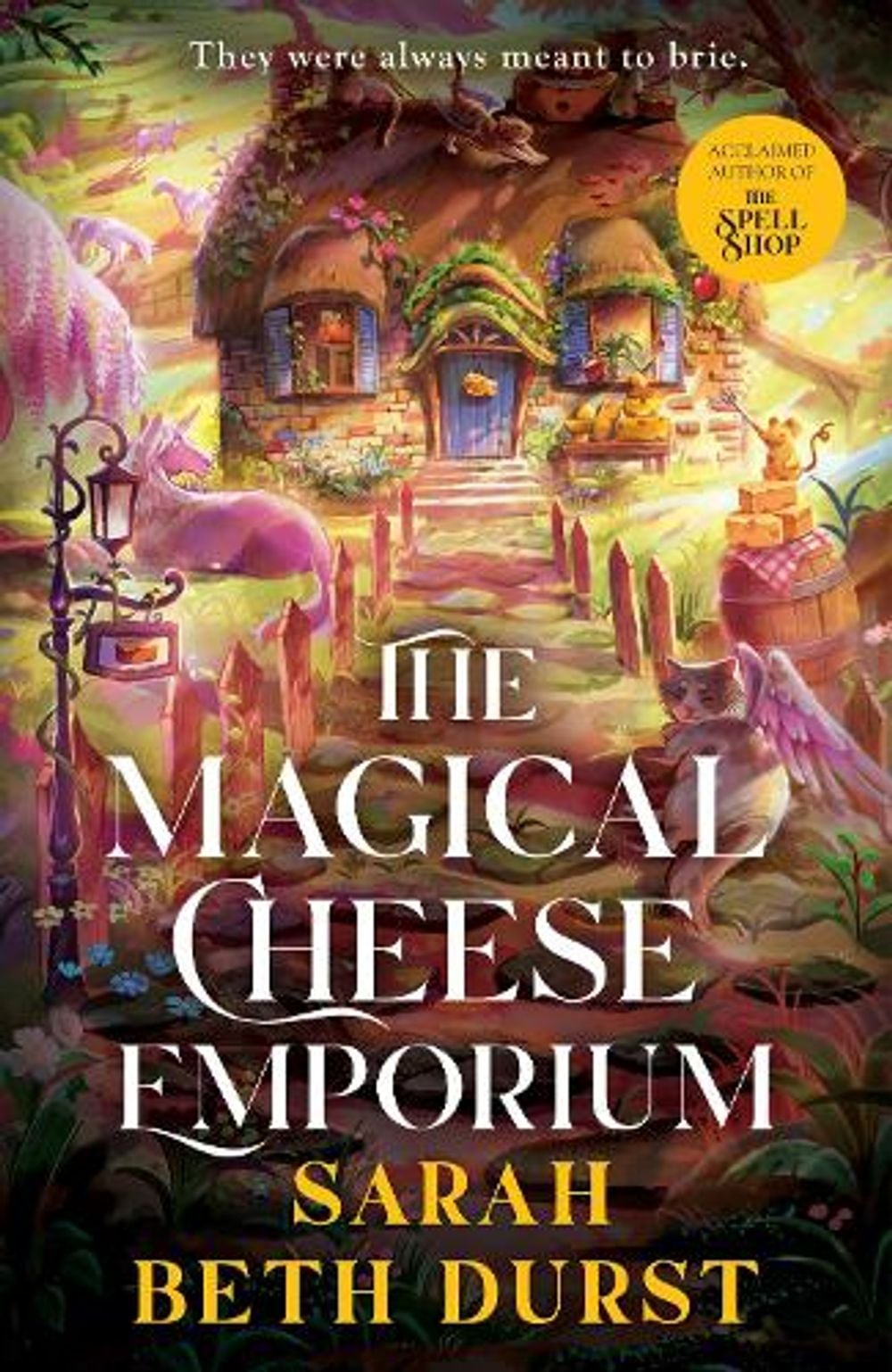 The Magical Cheese Emporium by Sarah Beth Durst - ISBN: 9781035079582