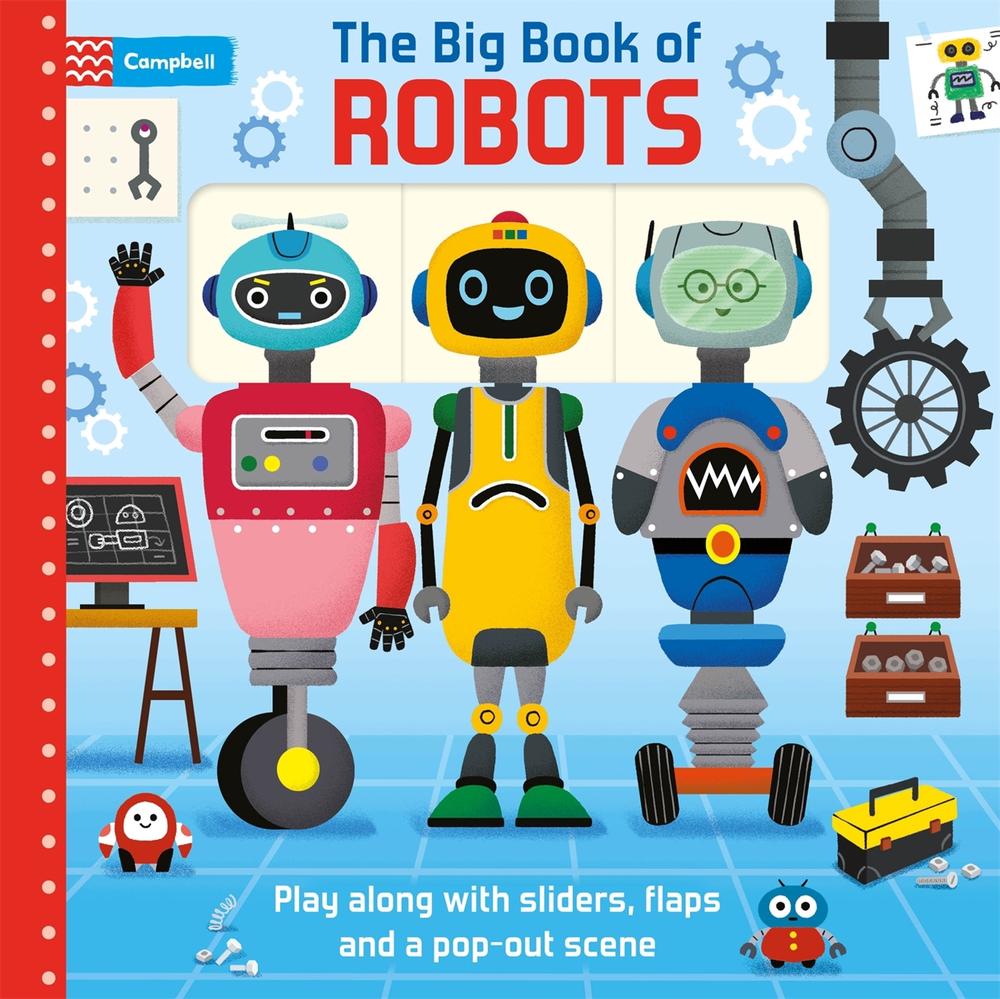 The Big Book of Robots by Campbell Books - ISBN: 9781035079834