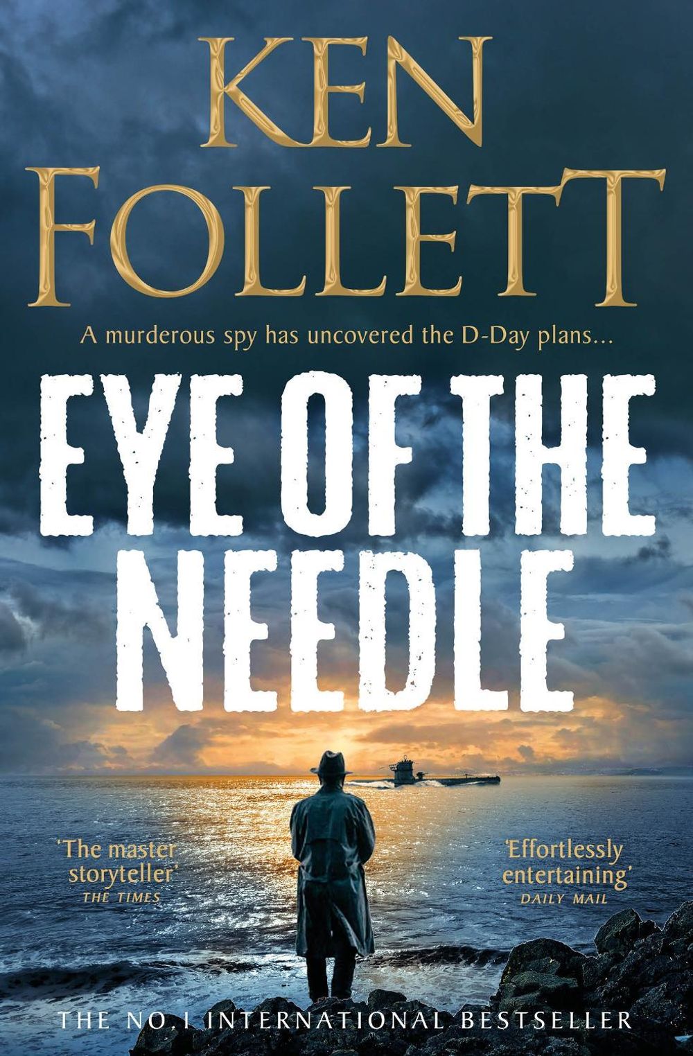 Eye of the Needle by Ken Follett - ISBN: 9781035080182