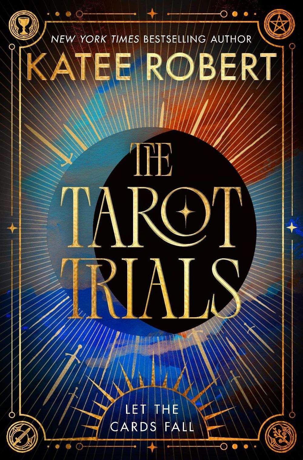 The Tarot Trials by Katee Robert - ISBN: 9781035080434