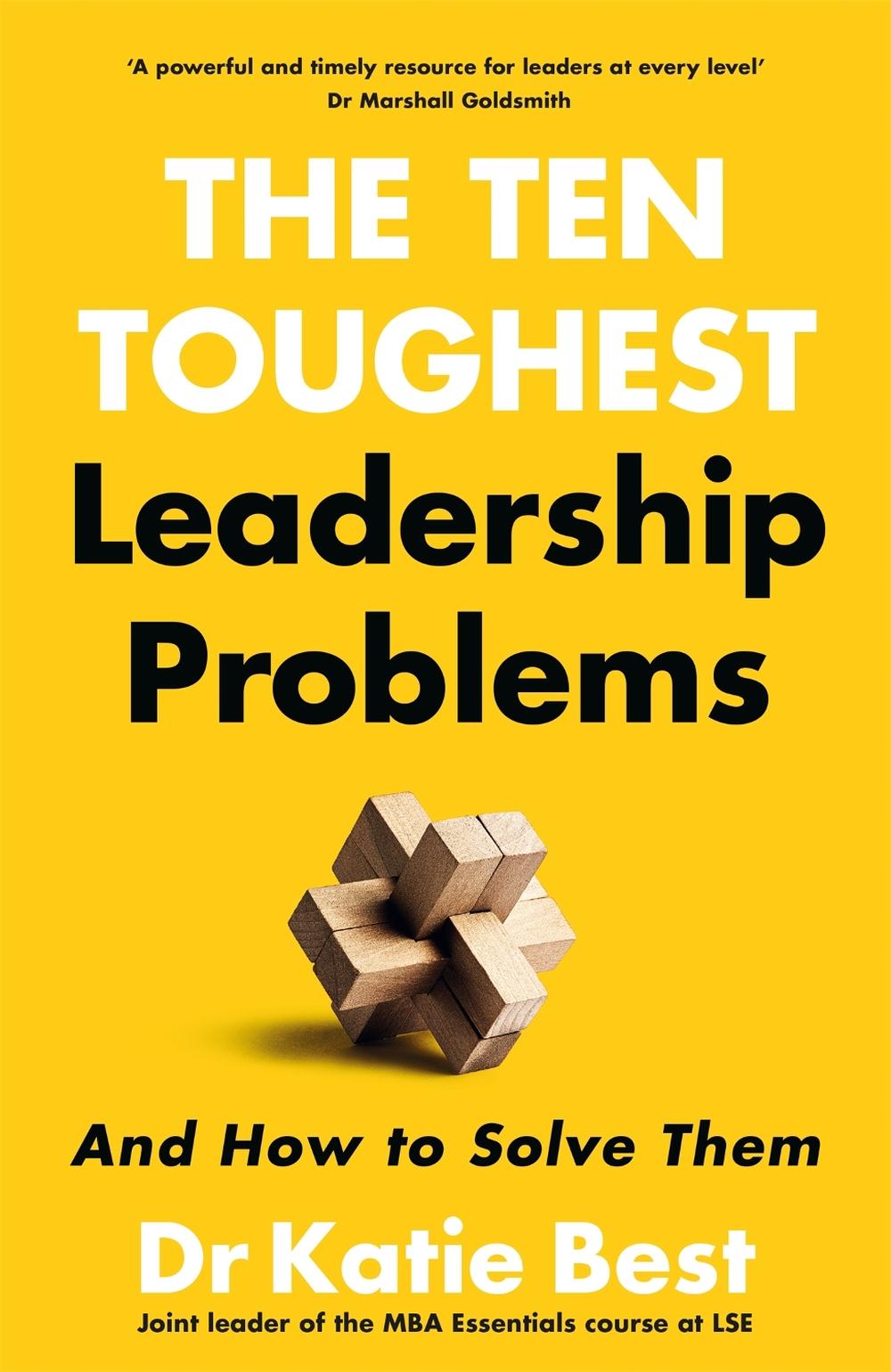 The Ten Toughest Leadership Problems, 9781035082193