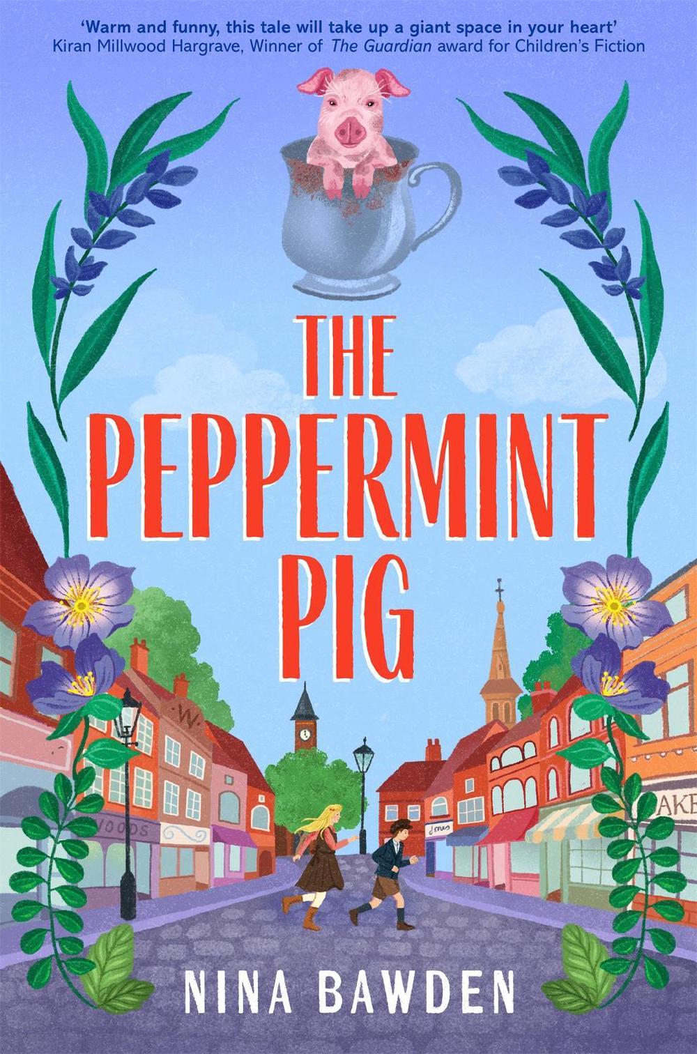 The Peppermint Pig by Nina Bawden - ISBN: 9781035082759