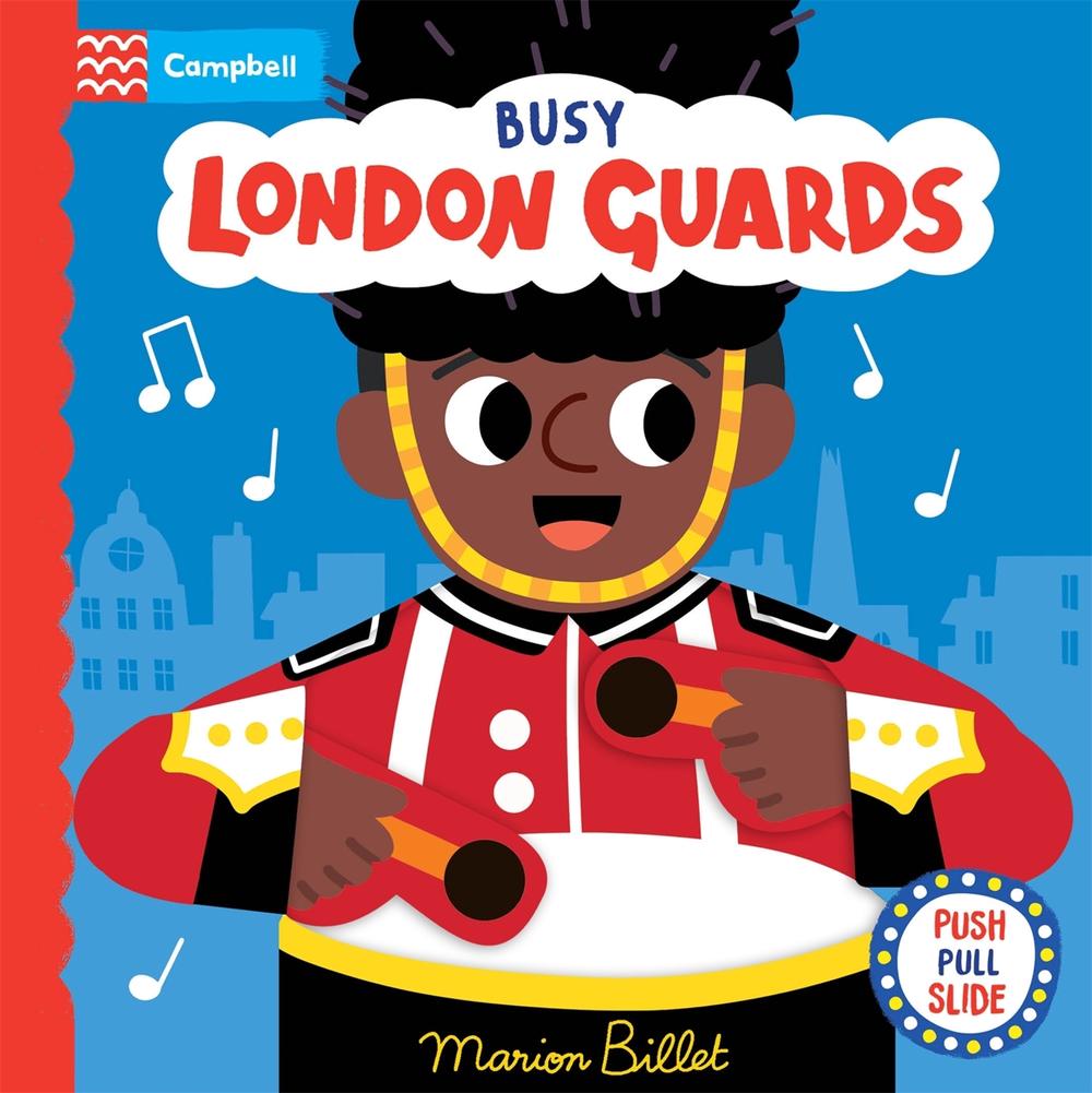Busy London Guards by Campbell Books - ISBN: 9781035082896