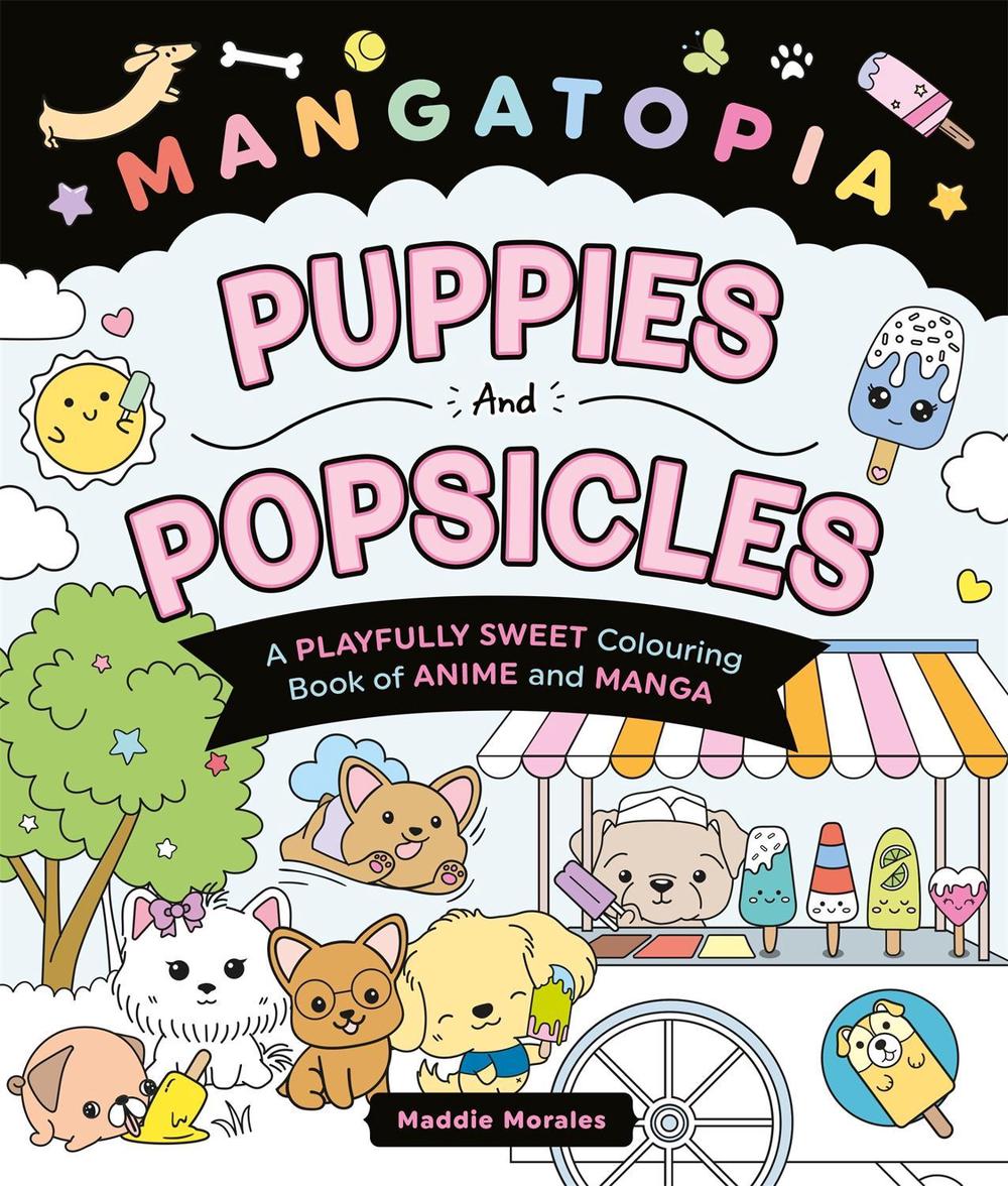 Mangatopia Puppies and Popsicles, 9781035083640