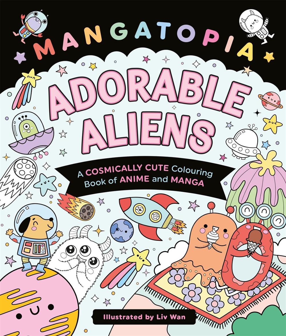 Mangatopia Adorable Aliens, 9781035083664