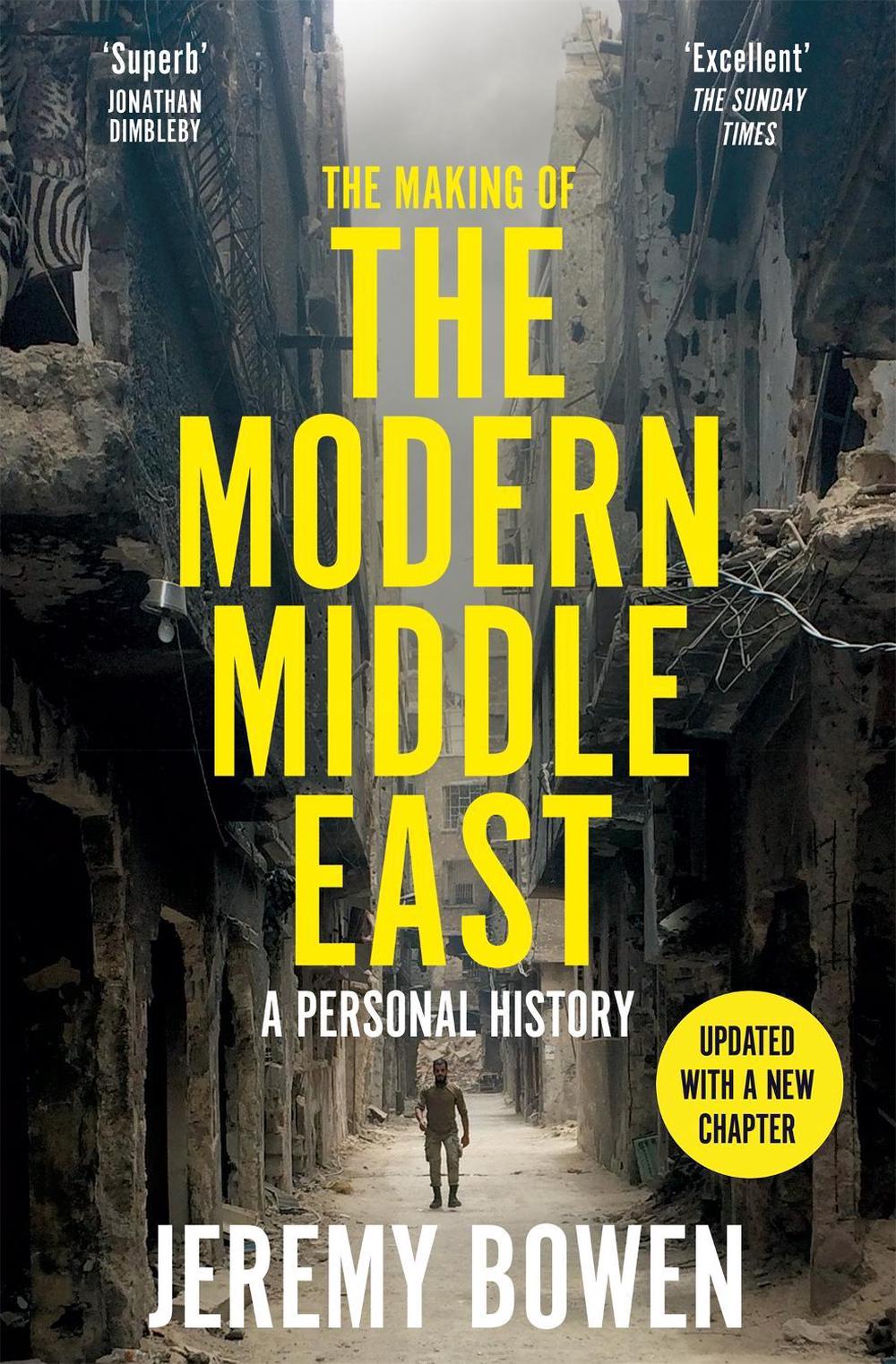 The Making of the Modern Middle East, 9781035083992