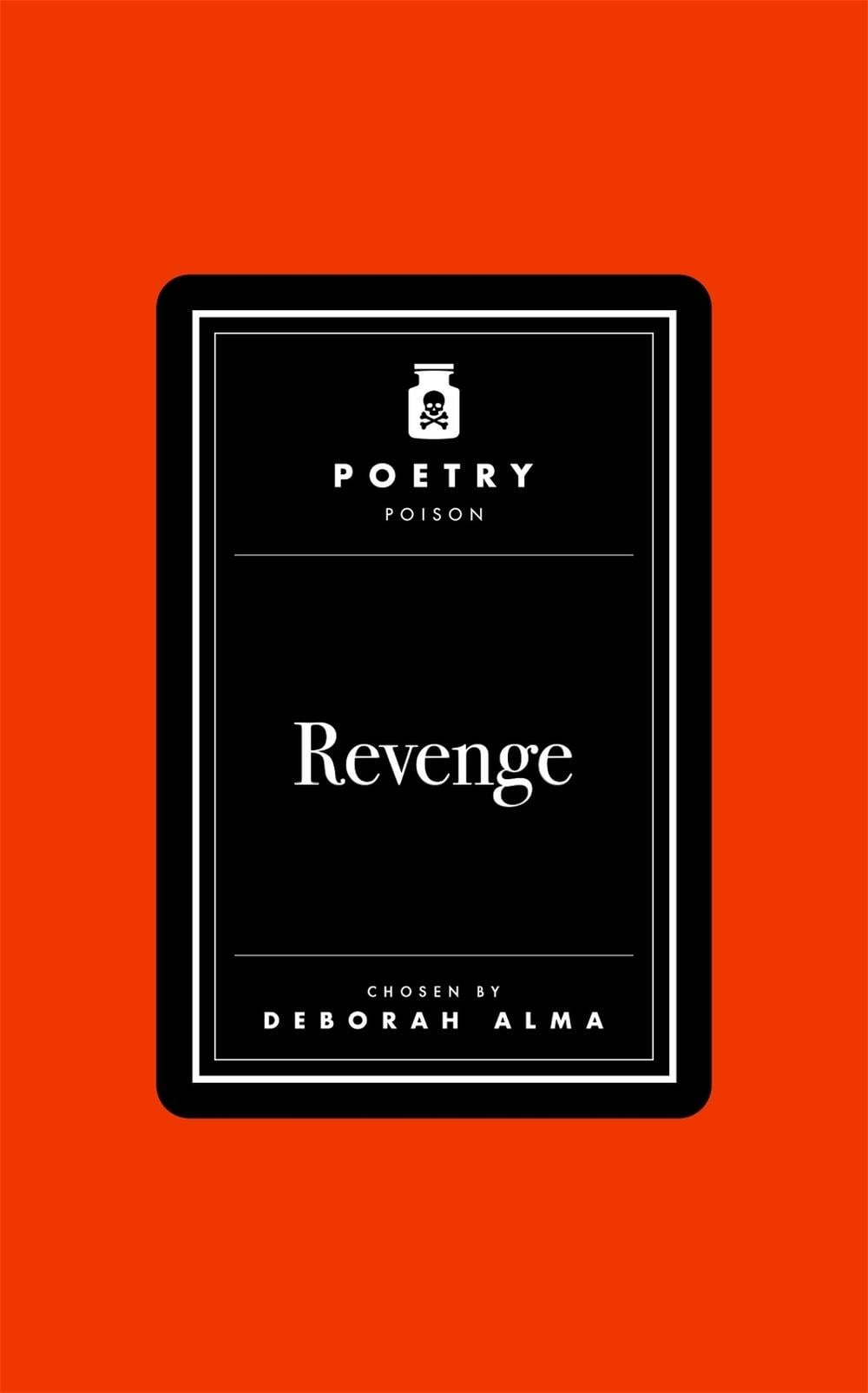 Poetry Poison: Revenge by Deborah Alma - ISBN: 9781035087440