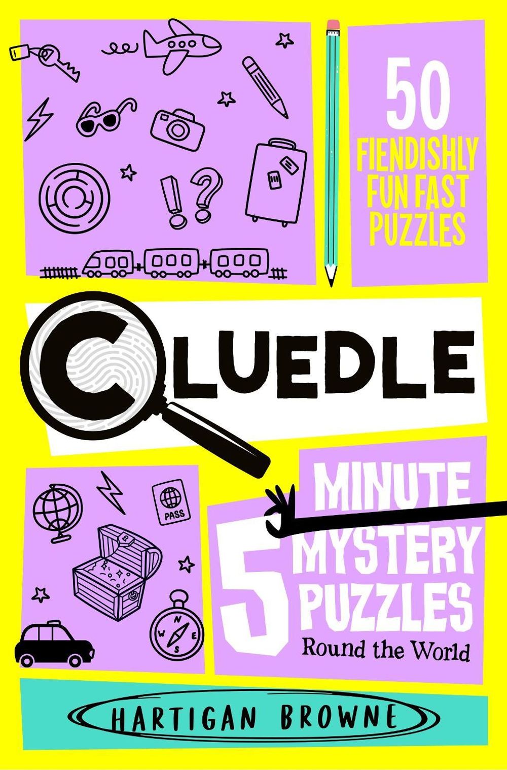 Cluedle - 5 Minute Mystery Puzzles: Round the World by Hartigan Browne - ISBN: 9781035089574