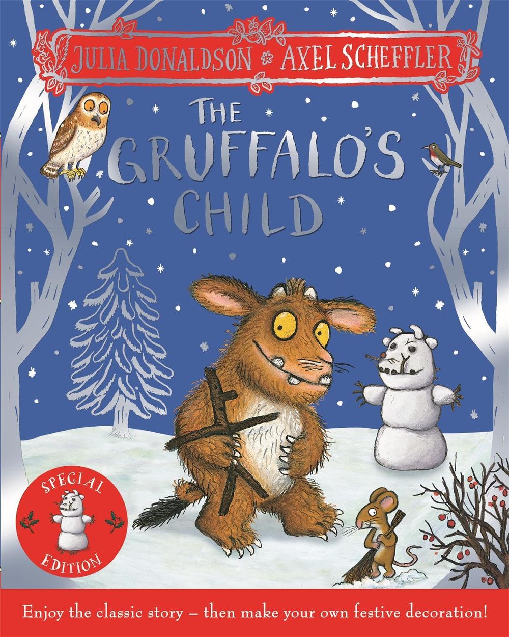 The Gruffalo's Child Festive Edition by Julia Donaldson - ISBN: 9781035089918