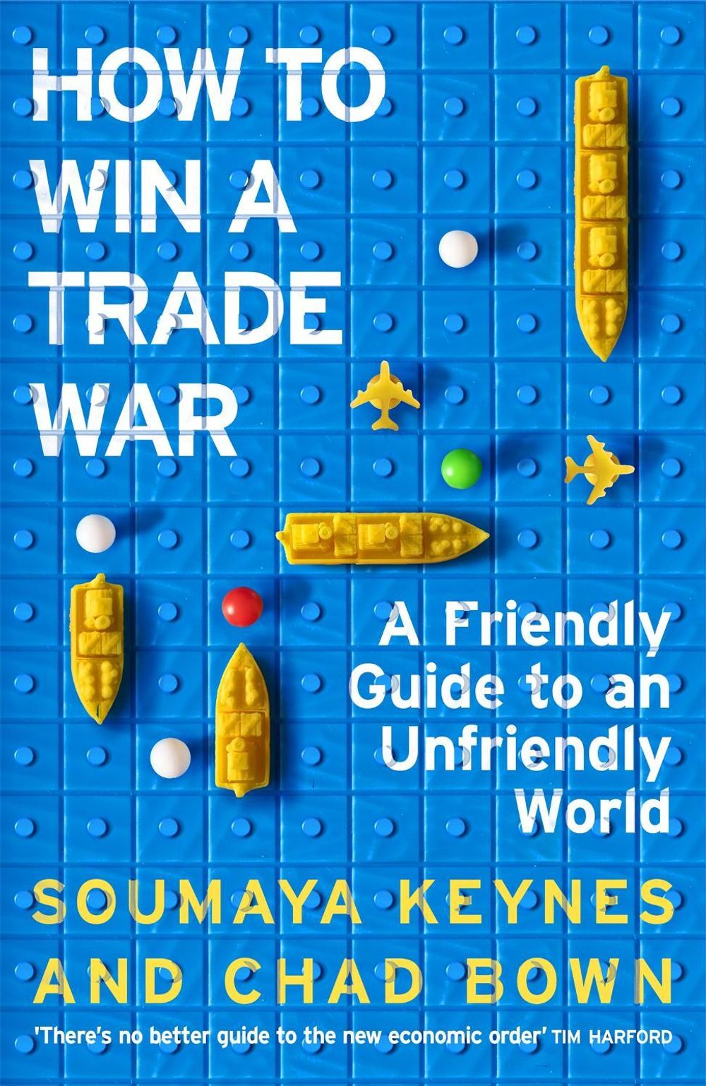 How To Win A Trade War By Soumaya Keynes Paperback 9781035090198 