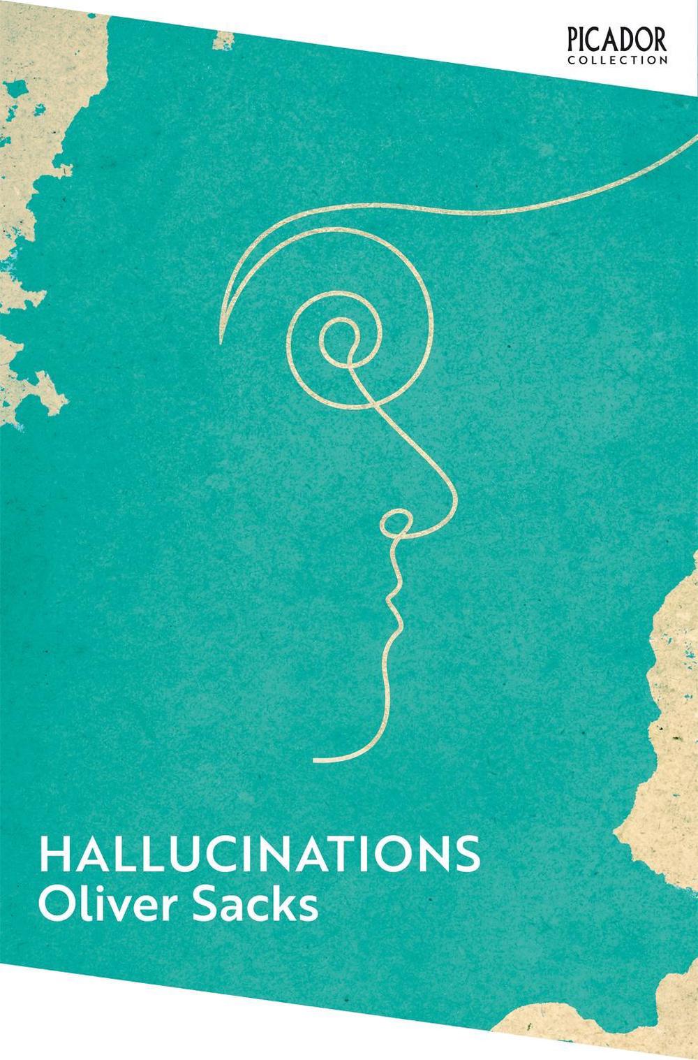 Hallucinations by Oliver Sacks - ISBN: 9781035091409
