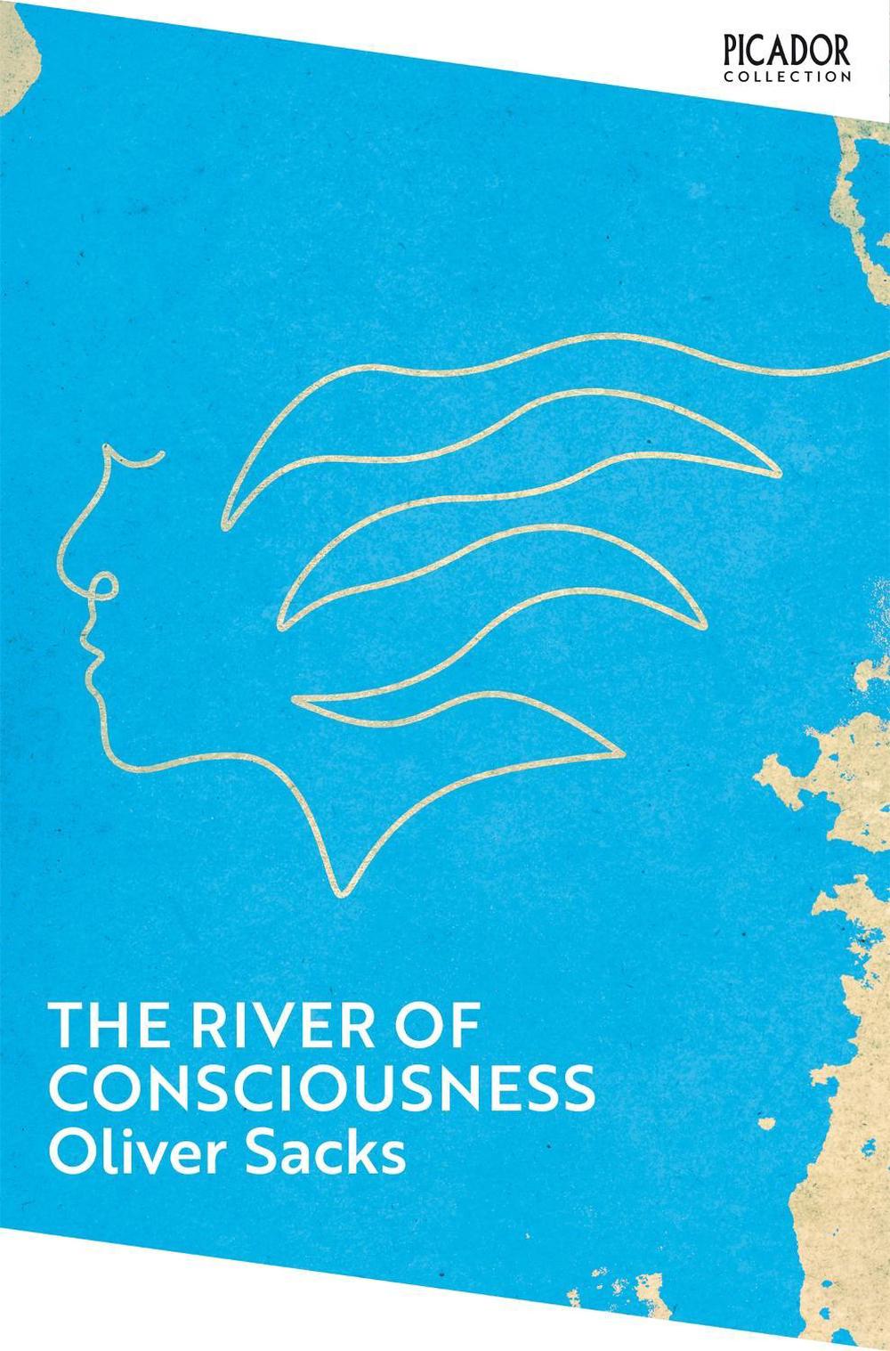 The River of Consciousness by Oliver Sacks - ISBN: 9781035091416