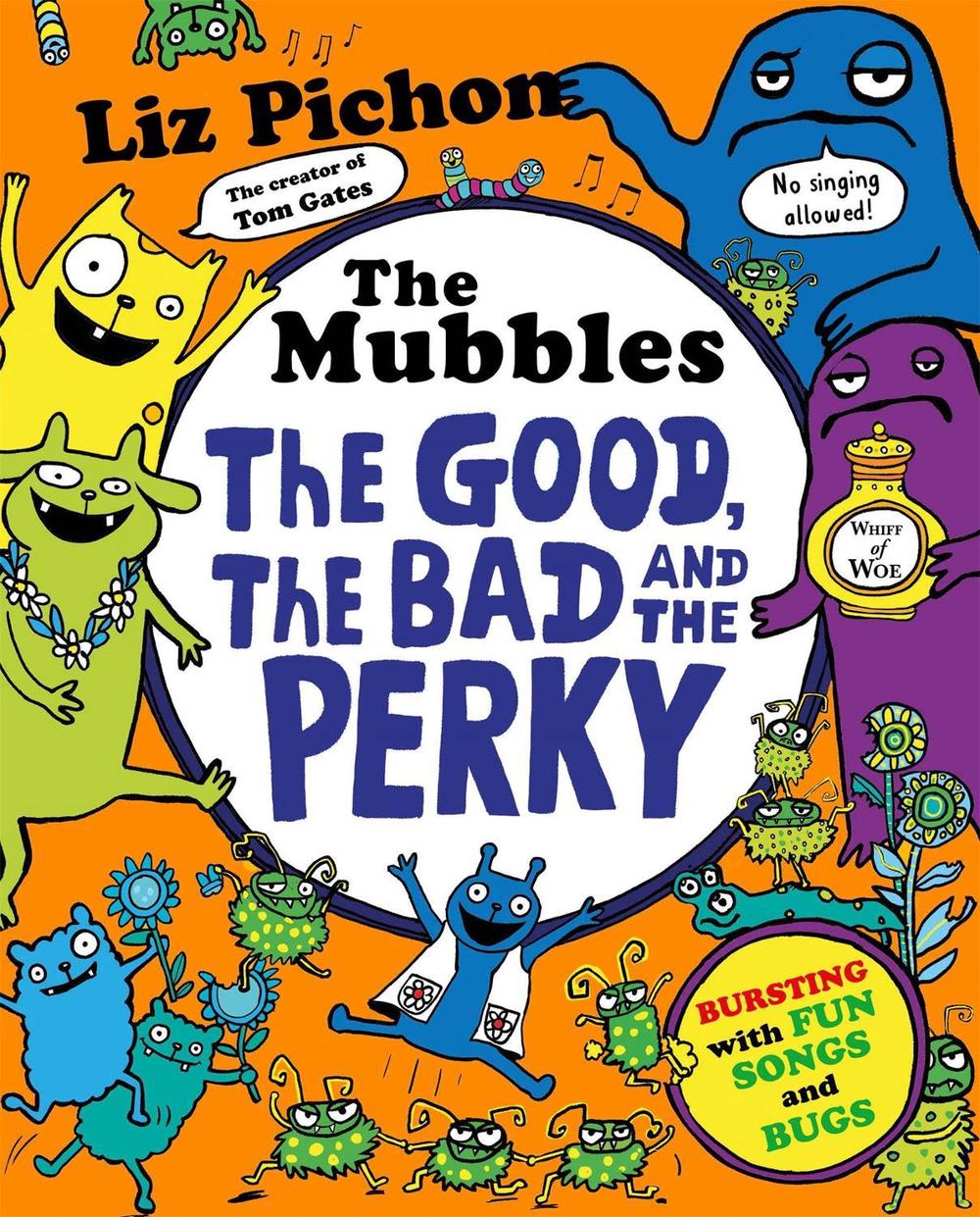 The Mubbles: The Good, the Bad and the Perky by Liz Pichon - ISBN: 9781035091911