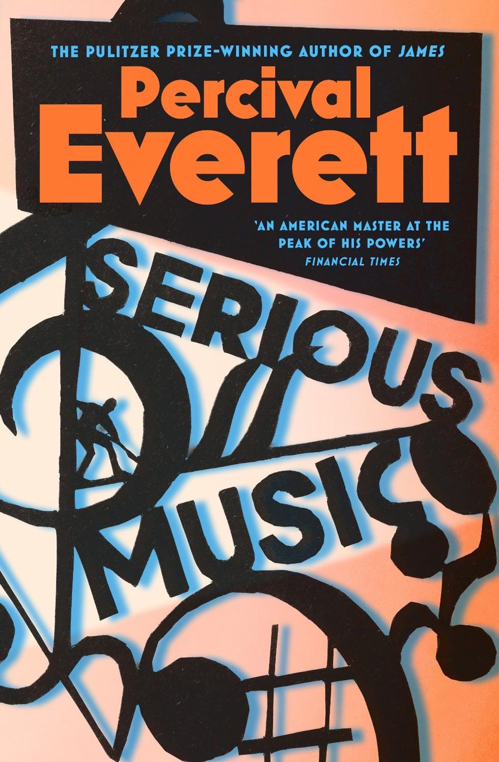 Serious Music by Percival Everett - ISBN: 9781035092376