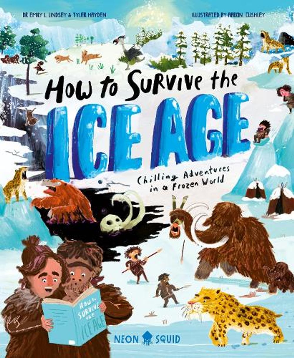 How to Survive the Ice Age by Emily L. Lindsey - ISBN: 9781035095803