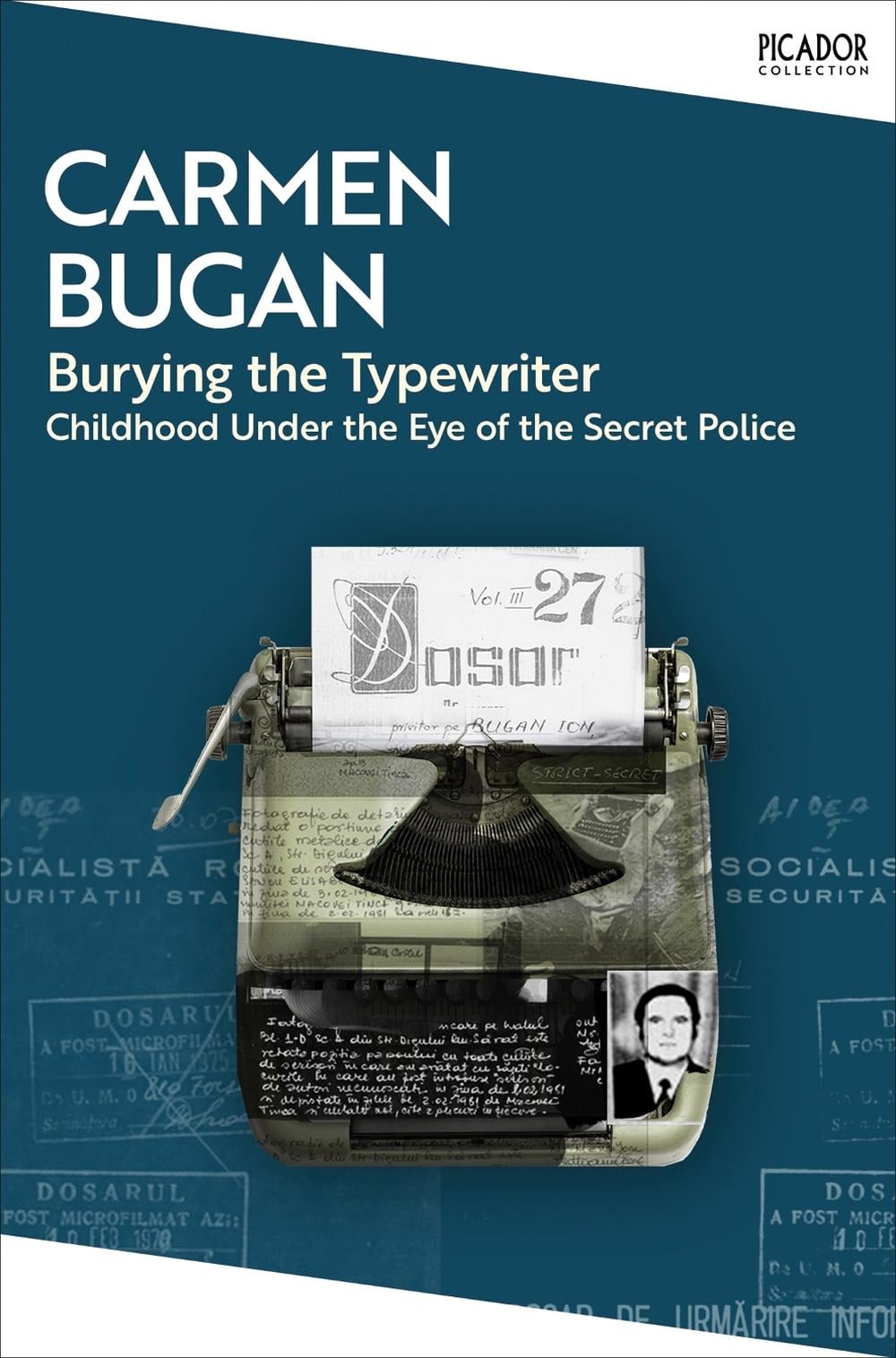Burying the Typewriter by Carmen Bugan - ISBN: 9781035096213