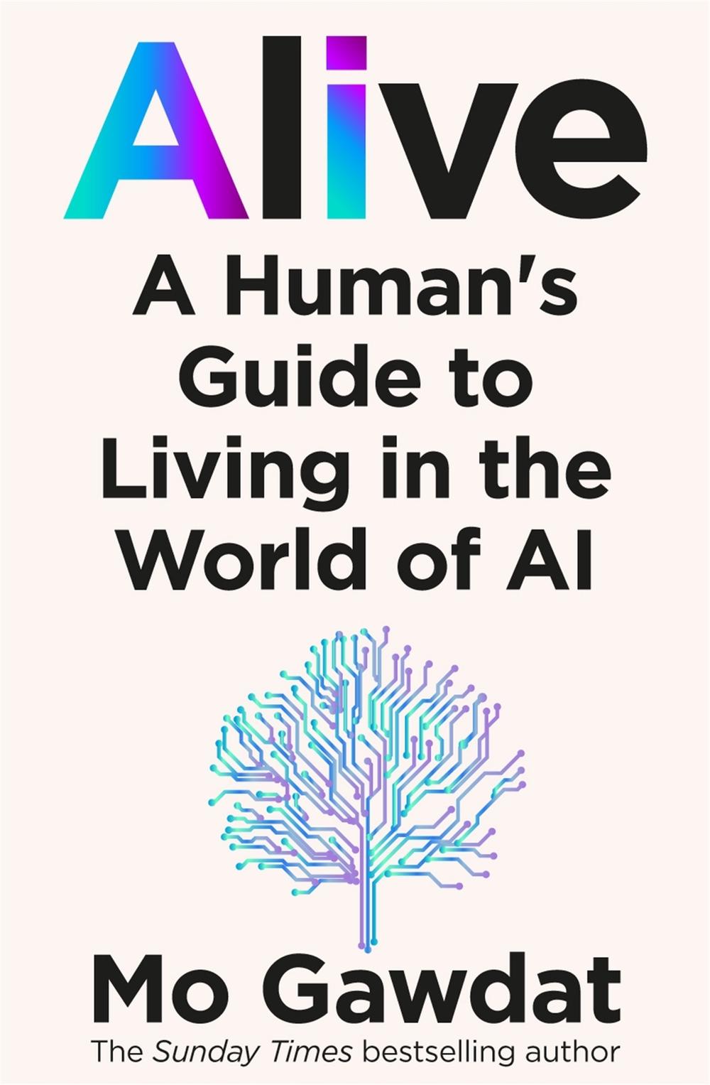 Alive by Mo Gawdat - ISBN: 9781035098835