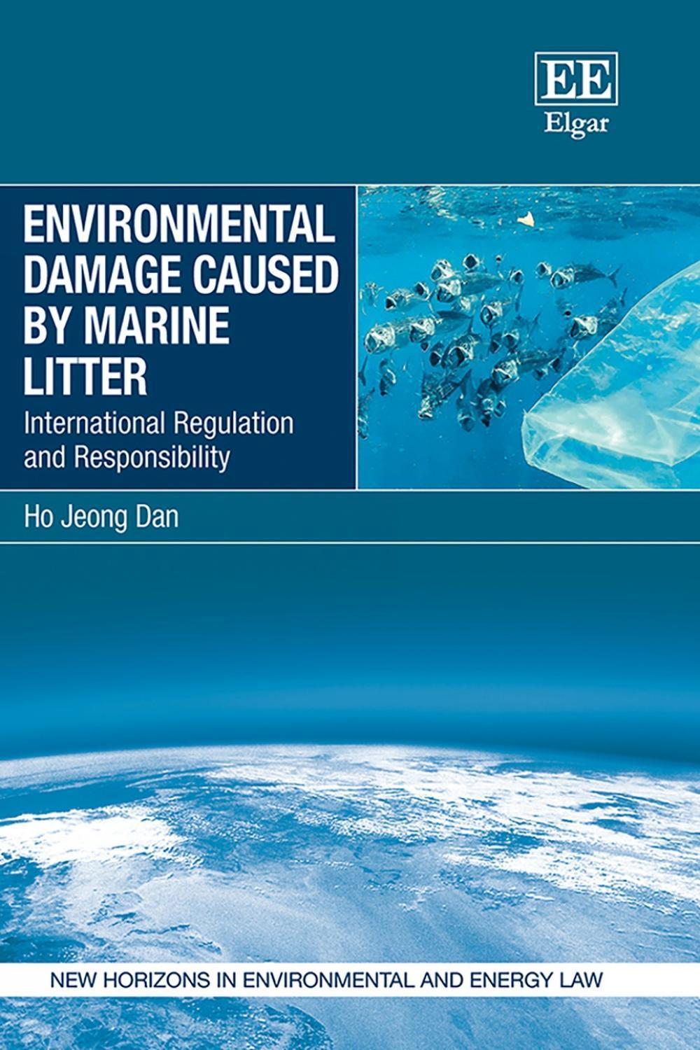 Environmental Damage Caused by Marine Litter by Ho Jeong Dan - ISBN: 9781035333356