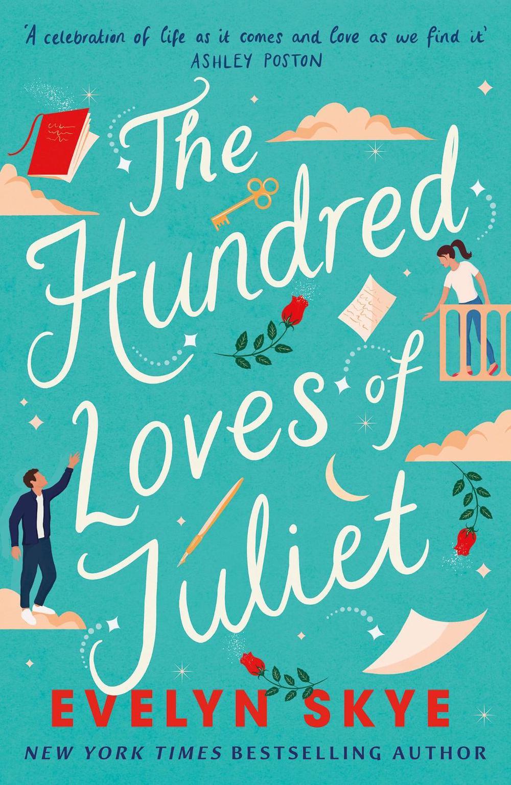 The Hundred Loves of Juliet by Evelyn Skye - ISBN: 9781035400362