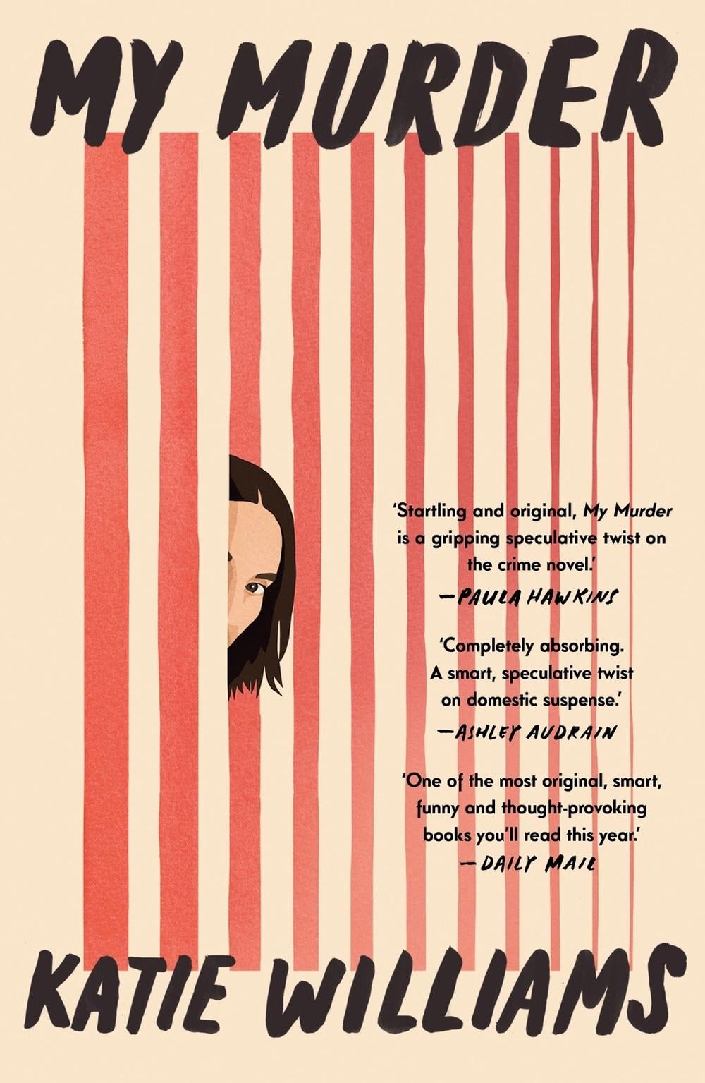 My Murder by Katie Williams - ISBN: 9781035400812