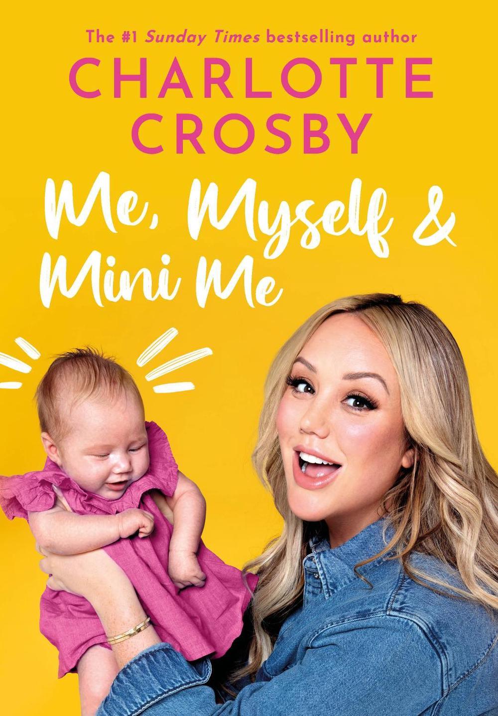 Me, Myself and Mini Me by Charlotte Crosby - ISBN: 9781035401420