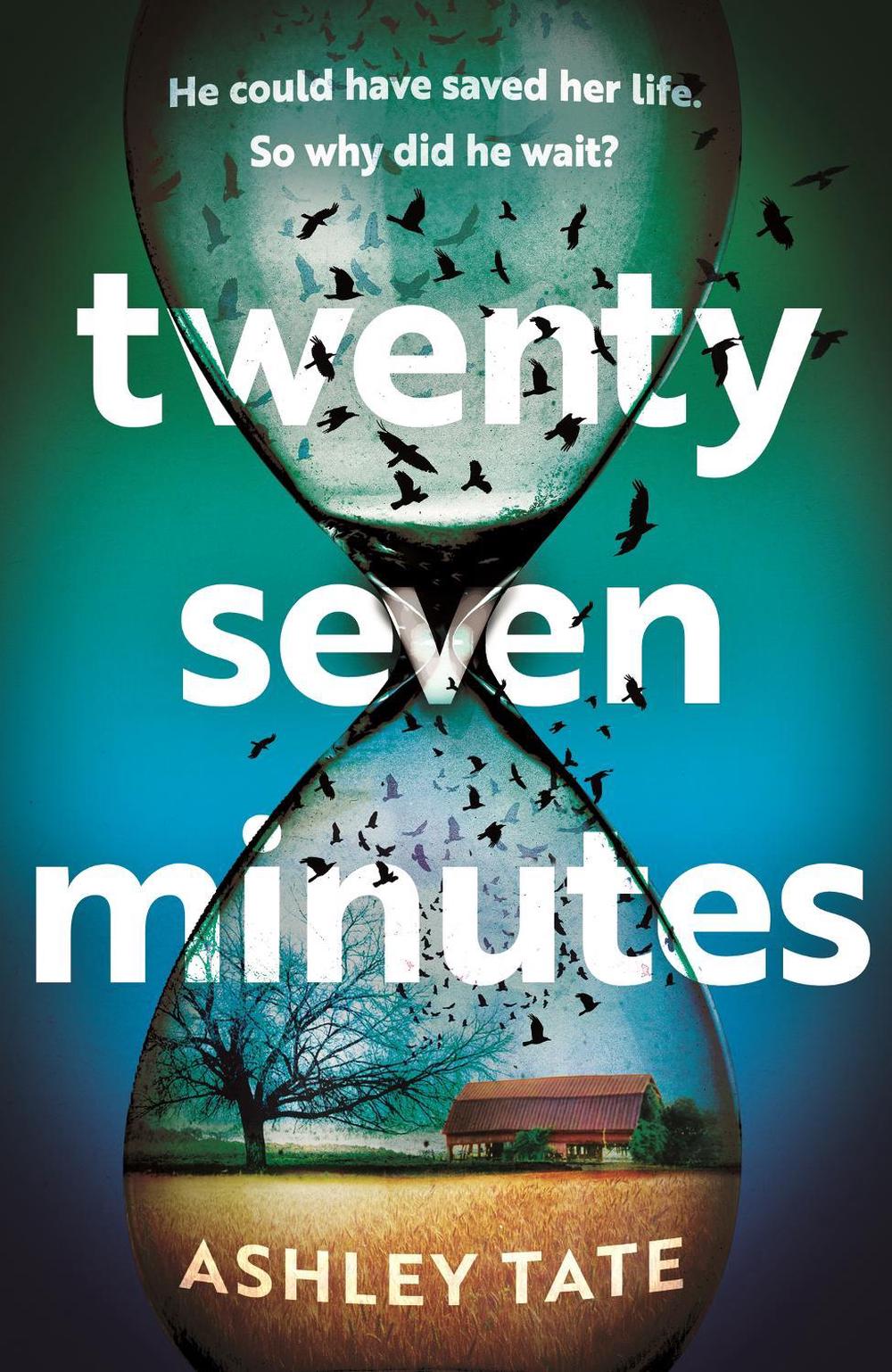 Twenty-Seven Minutes by Ashley Tate - ISBN: 9781035401512