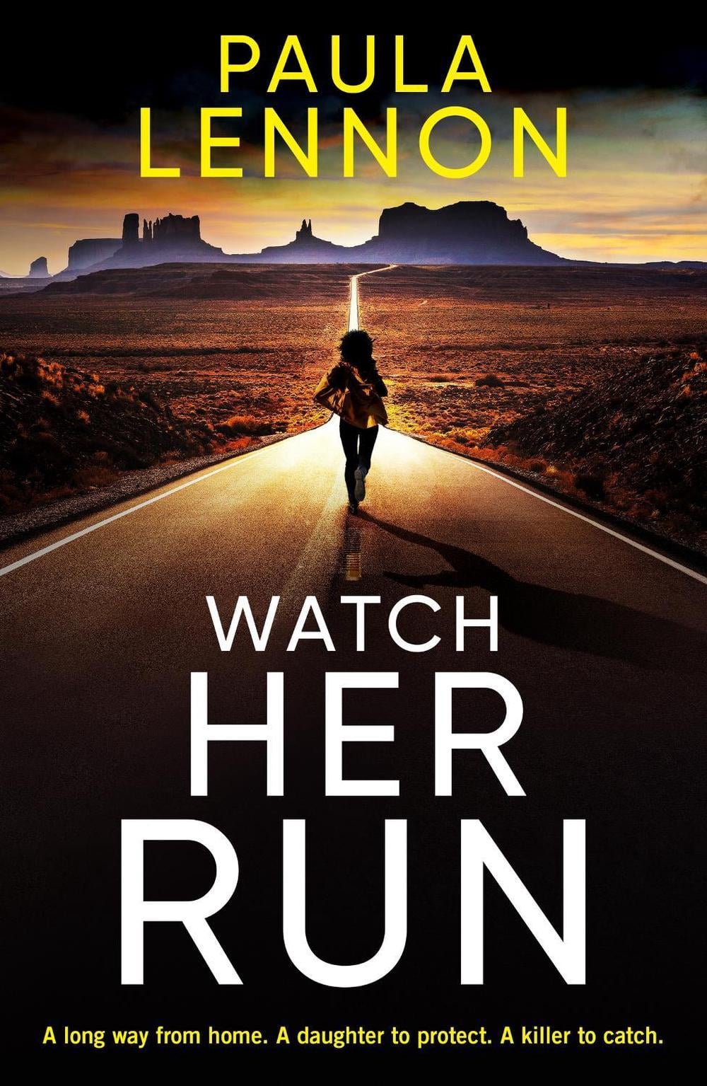 Watch Her Run by Paula Lennon - ISBN: 9781035401772
