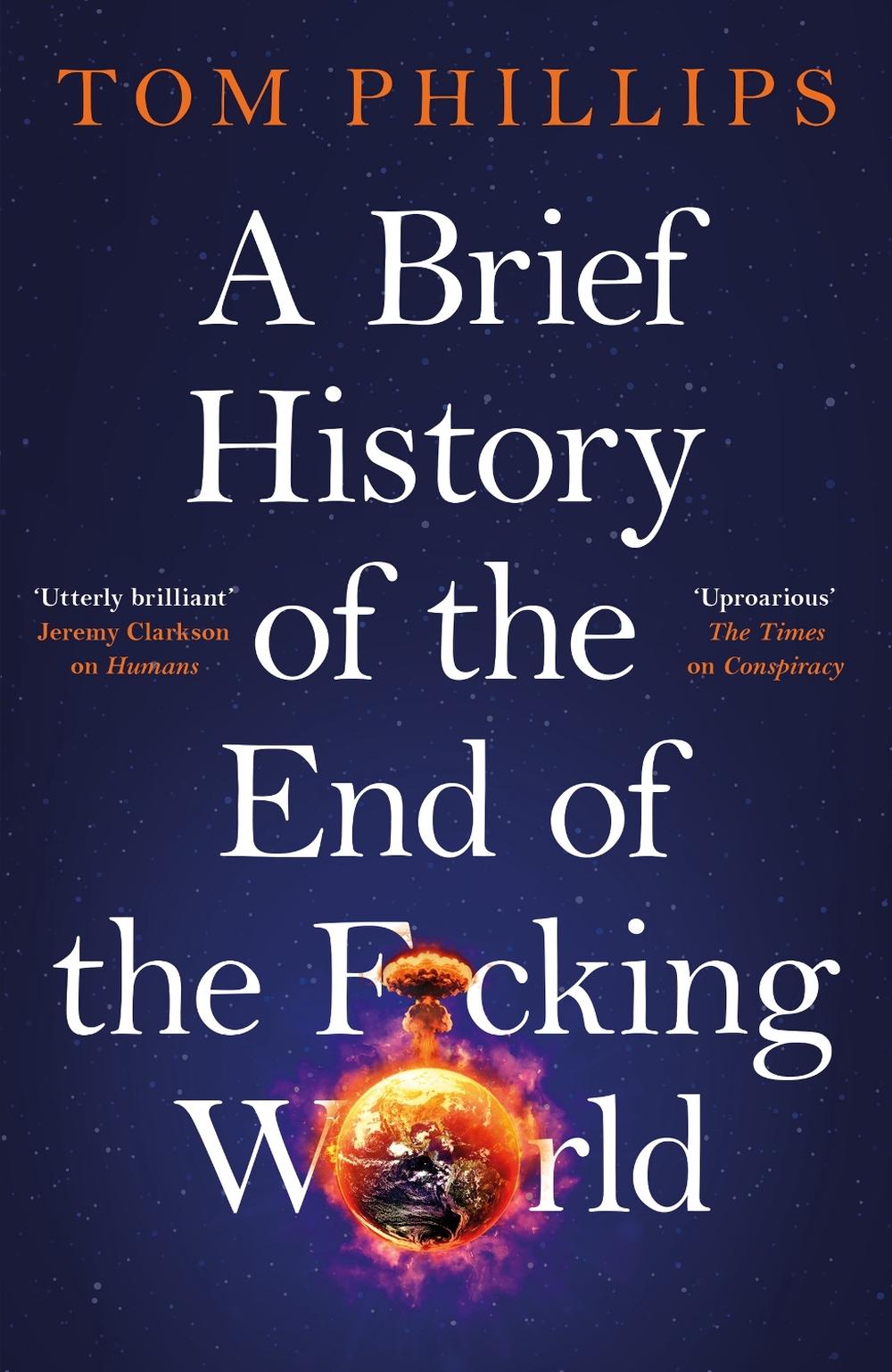 A Brief History of the End of the F*cking World, 9781035402175