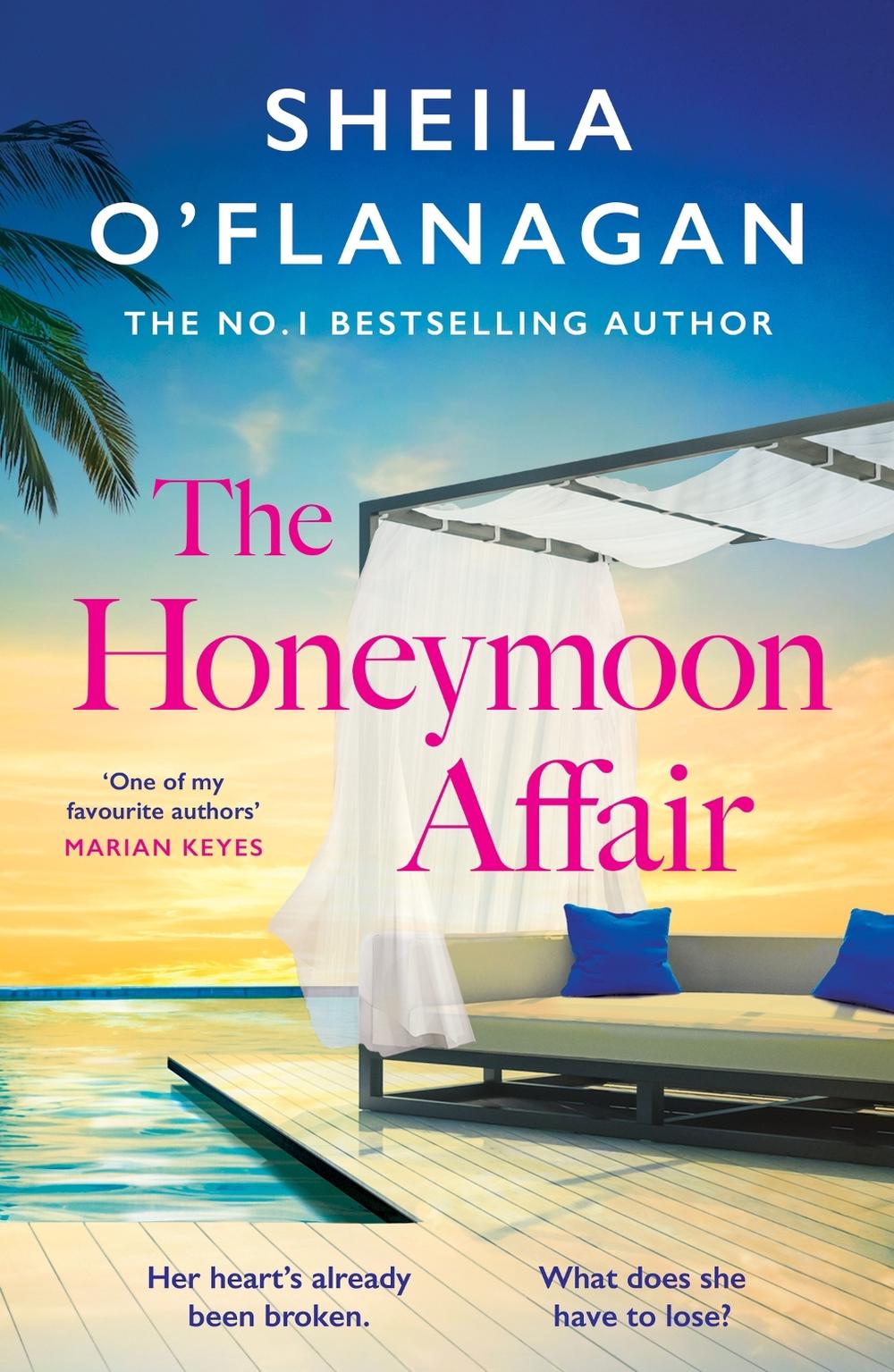 The Honeymoon Affair by Sheila O'Flanagan - ISBN: 9781035402885