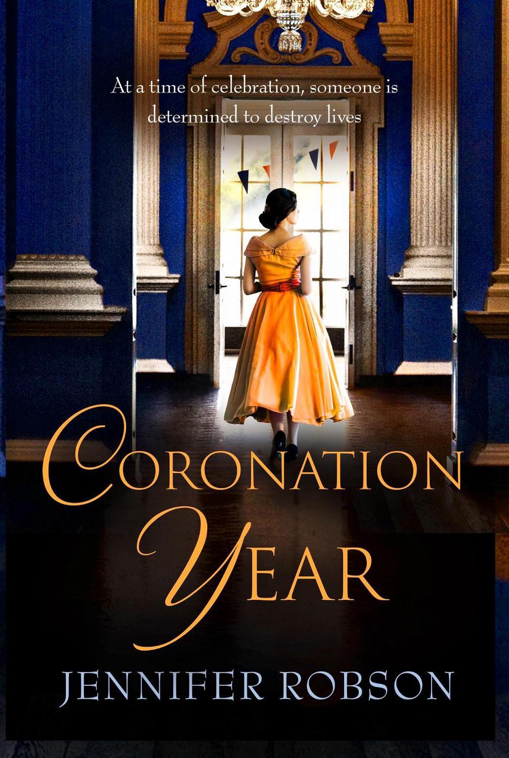 Coronation Year by Jennifer Robson - ISBN: 9781035404216