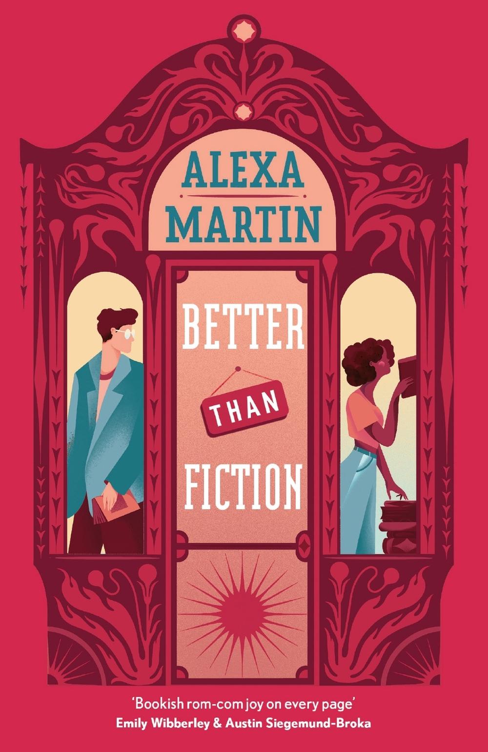 Better Than Fiction by Alexa Martin - ISBN: 9781035404391