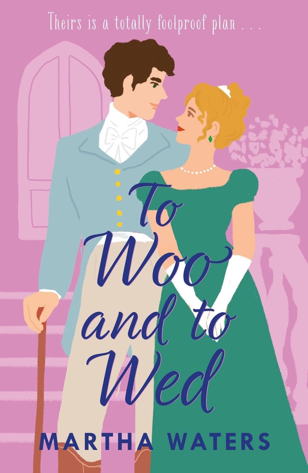 To Woo and to Wed by Martha Waters - ISBN: 9781035405435