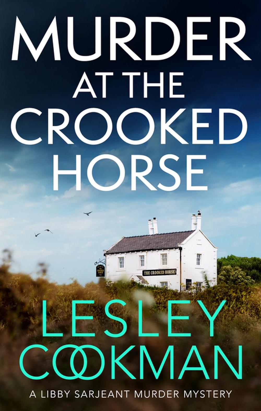 Murder at the Crooked Horse by Lesley Cookman - ISBN: 9781035405718