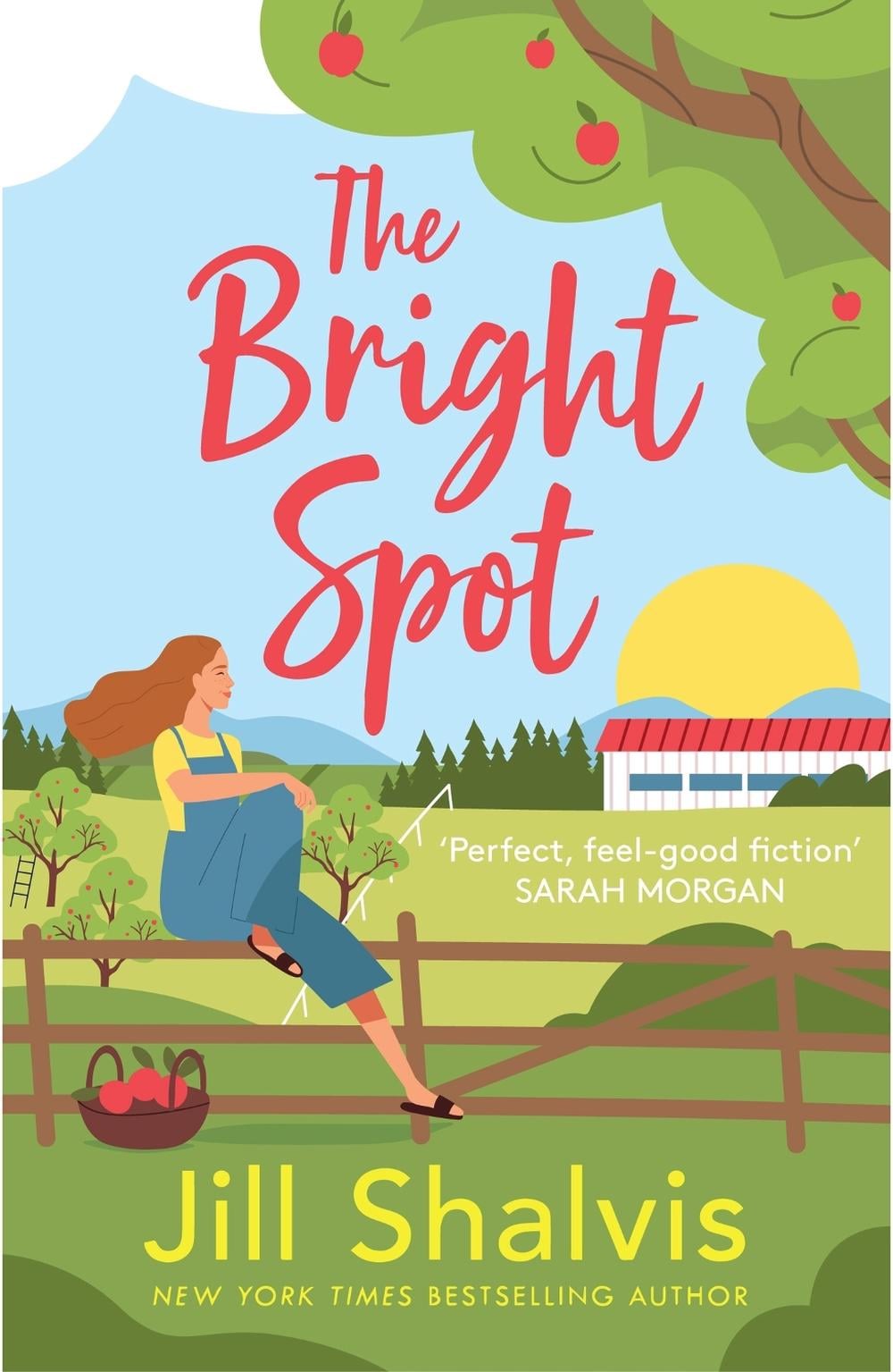 The Bright Spot by Jill Shalvis - ISBN: 9781035407217