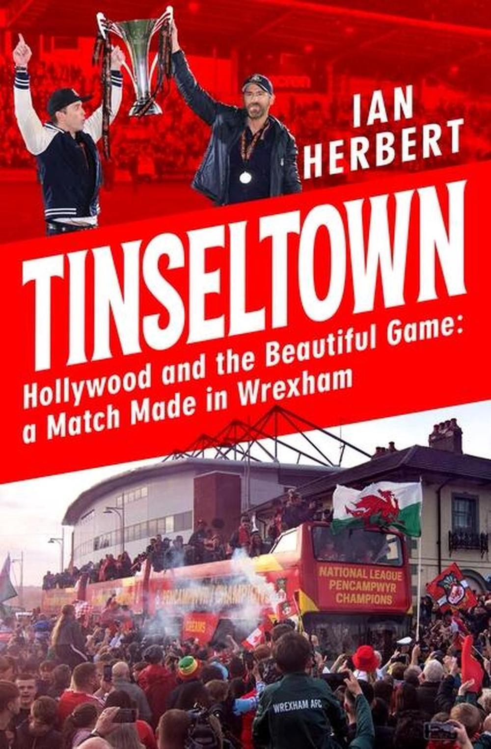 Tinseltown by Ian Herbert - ISBN: 9781035407705