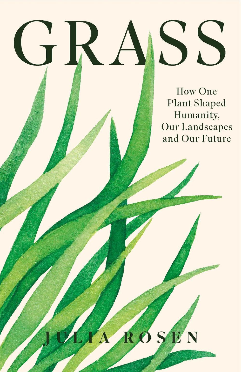 Grass by Julia Rosen - ISBN: 9781035407866