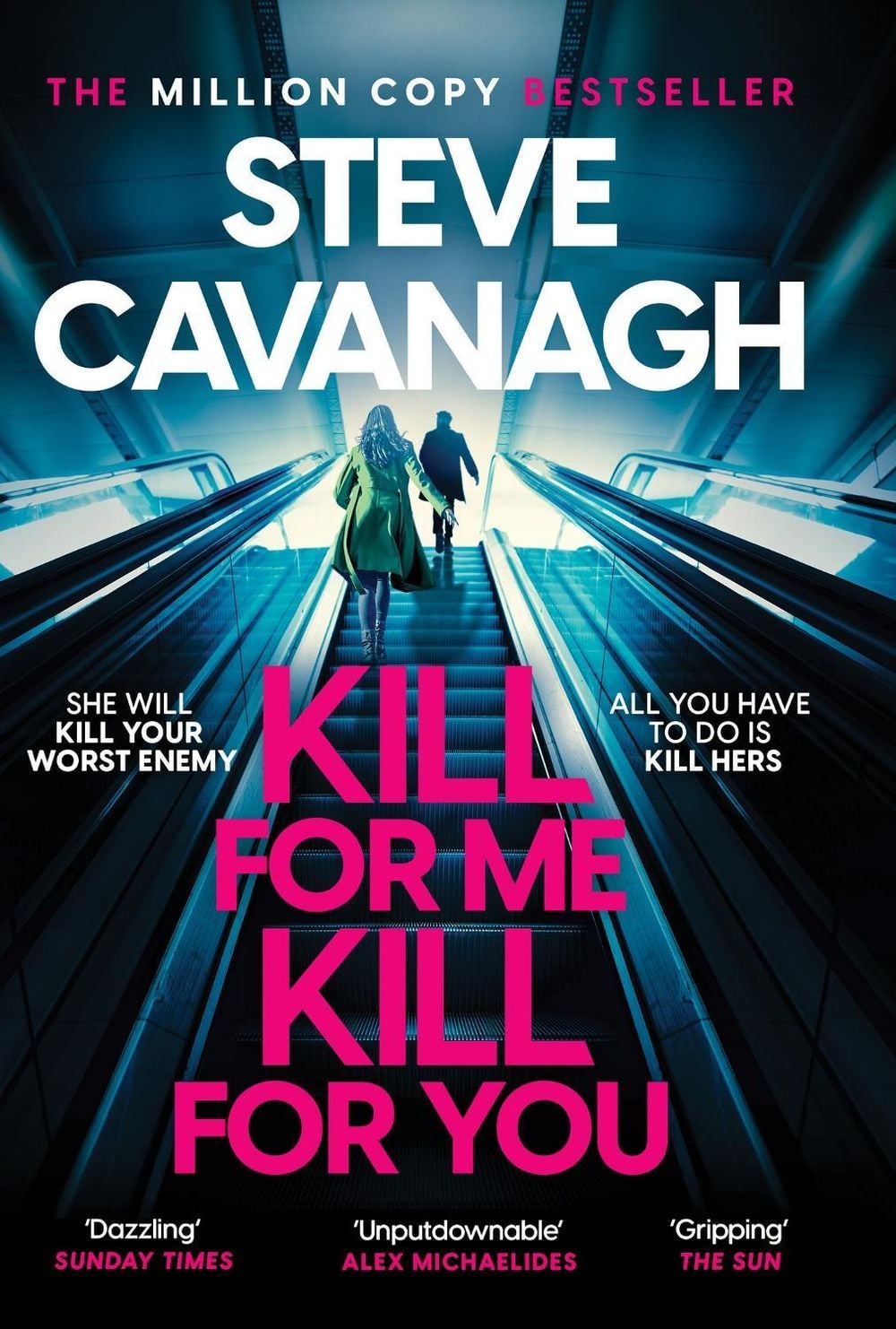 Kill For Me Kill For You by Steve Cavanagh - ISBN: 9781035408191