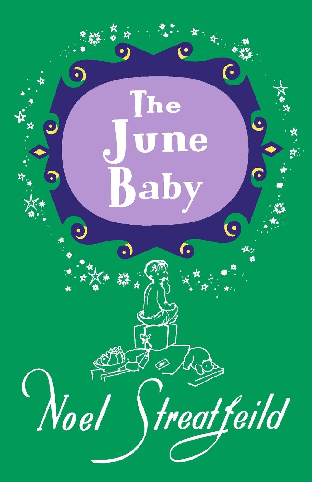 The June Baby by Noel Streatfeild - ISBN: 9781035408498