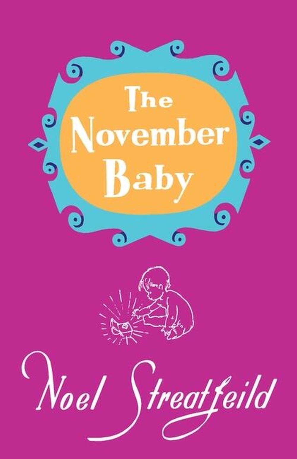 The November Baby by Noel Streatfeild - ISBN: 9781035408597