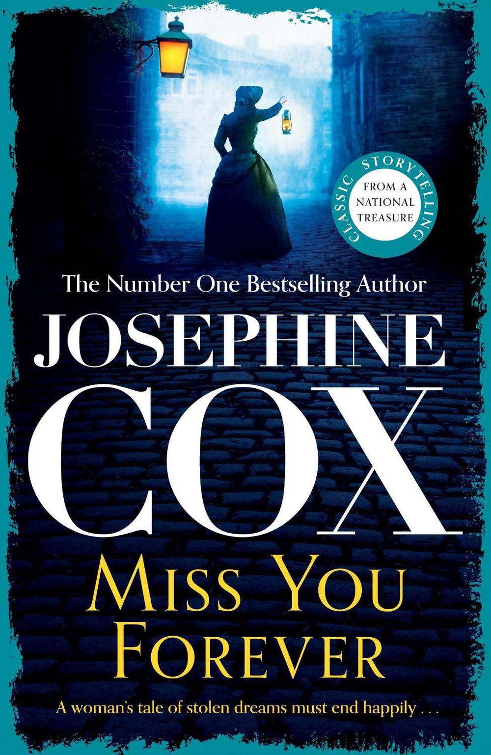 Miss You Forever by Josephine Cox - ISBN: 9781035409266