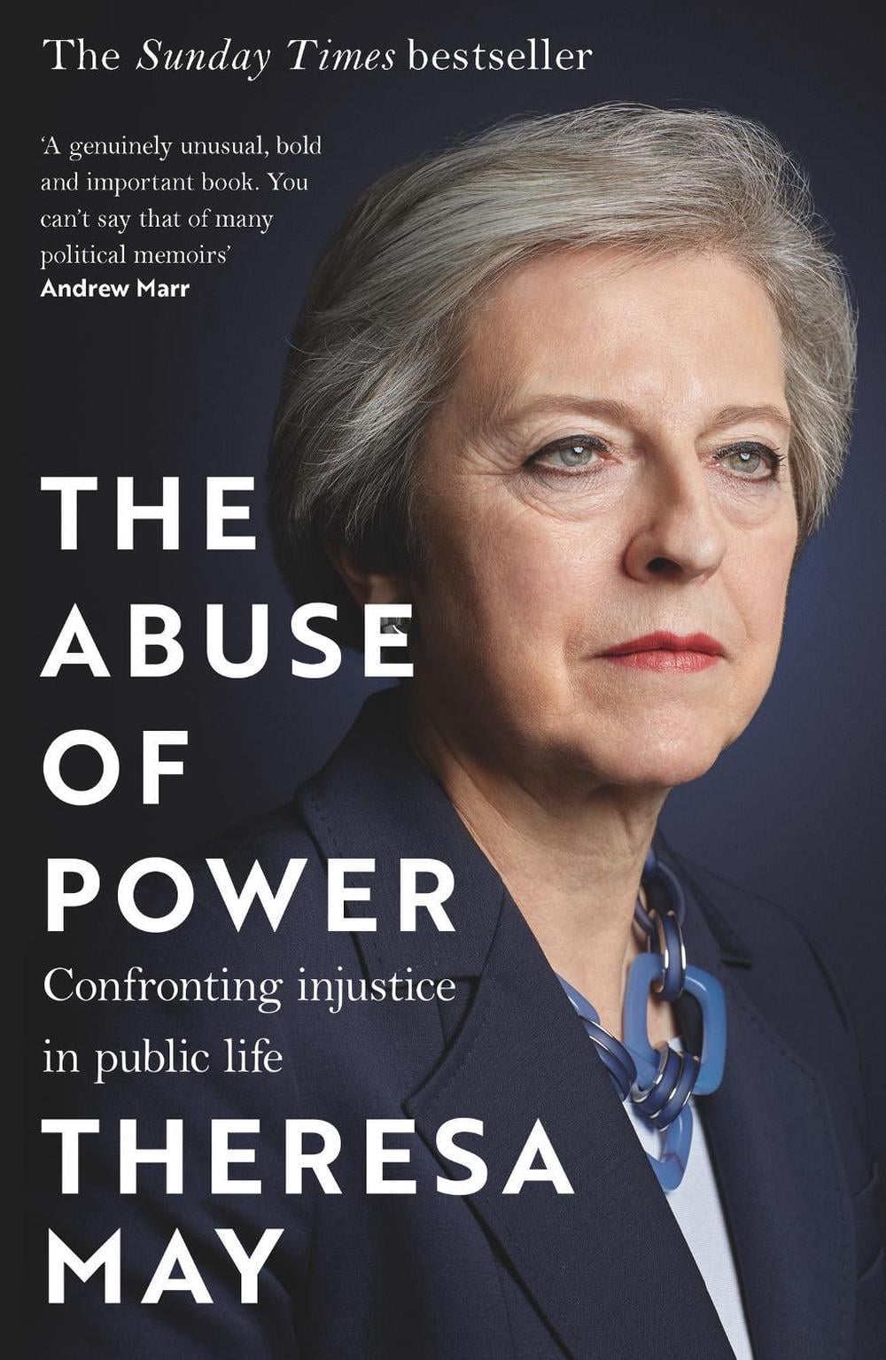 The Abuse of Power by Theresa May - ISBN: 9781035409914