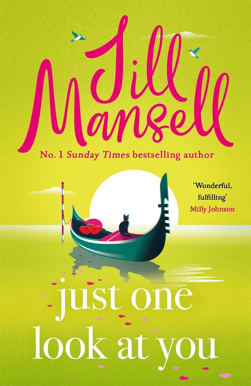 Just One Look At You by Jill Mansell - ISBN: 9781035410057