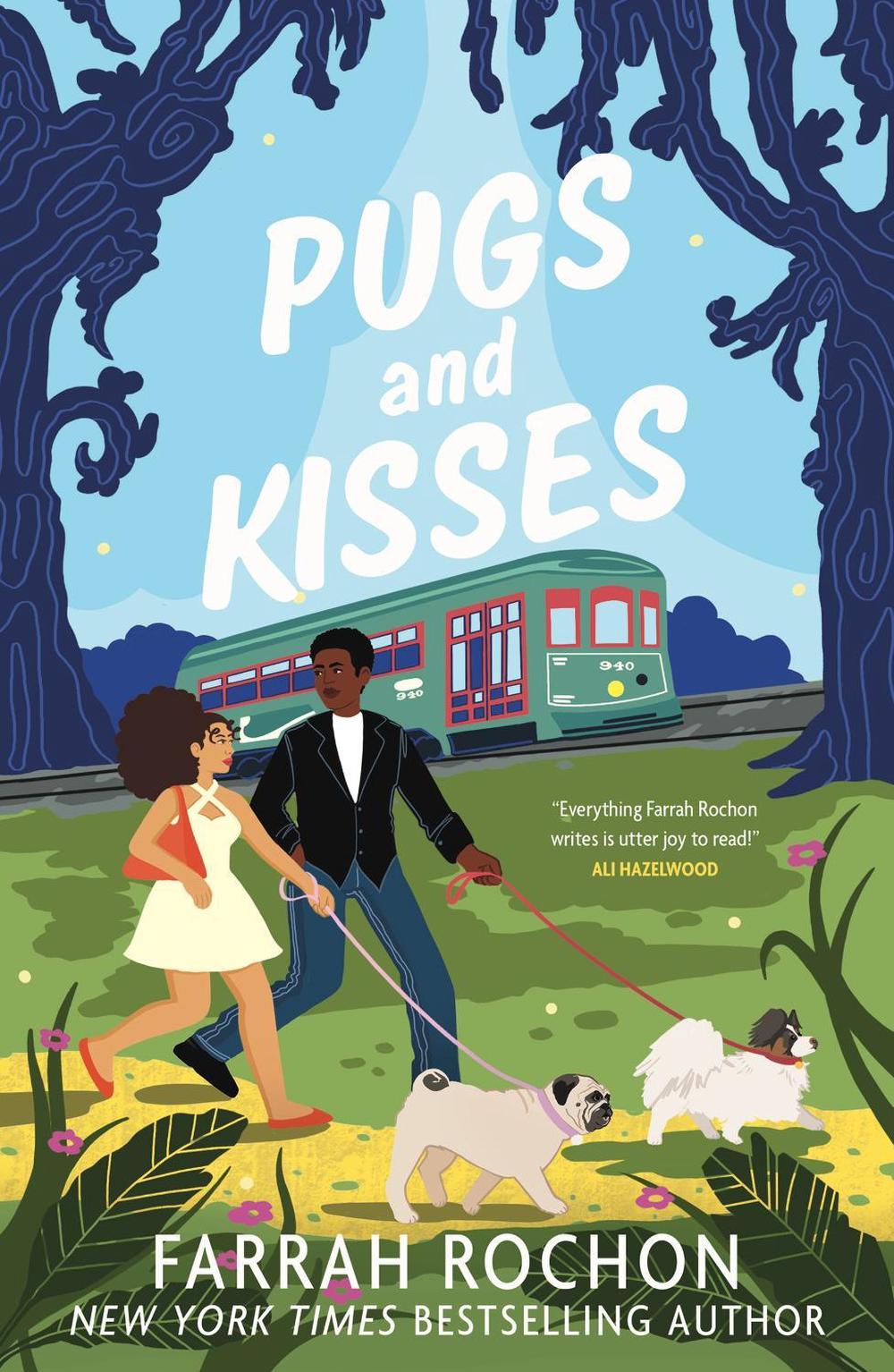 Pugs and Kisses by Farrah Rochon - ISBN: 9781035410941