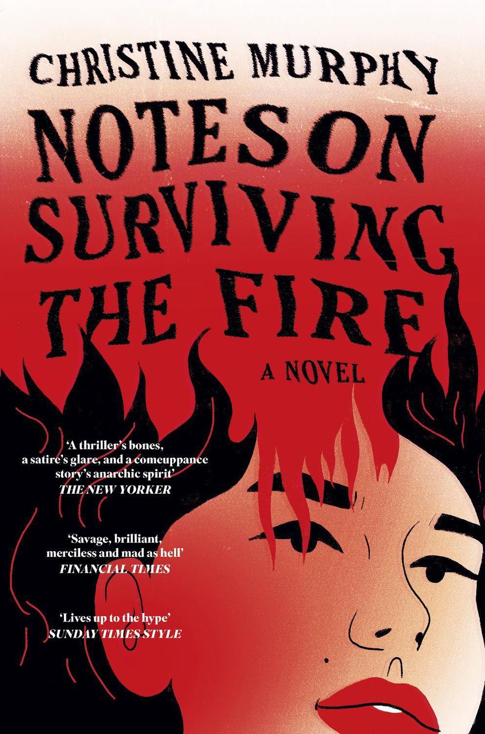 Notes on Surviving the Fire by Christine Murphy - ISBN: 9781035411412