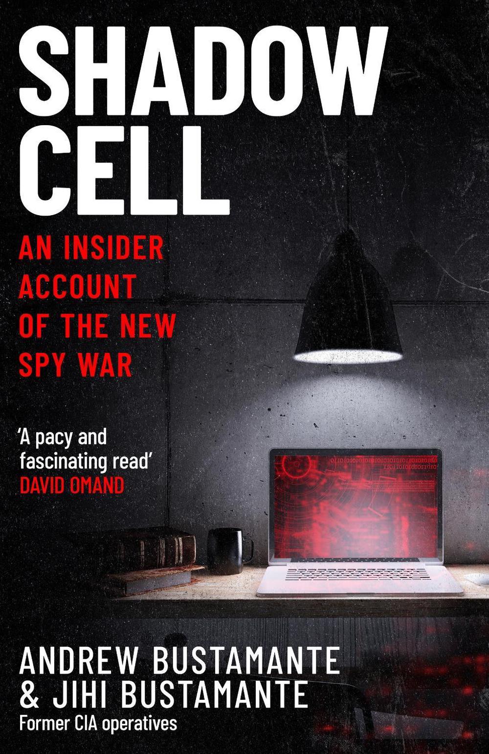 Shadow Cell by Andrew Bustamante - ISBN: 9781035412419