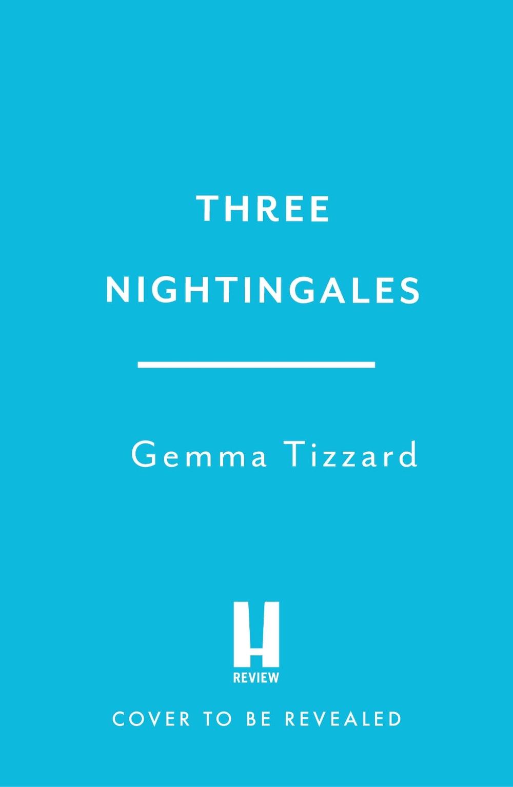 Three Nightingales by Gemma Tizzard - ISBN: 9781035412617