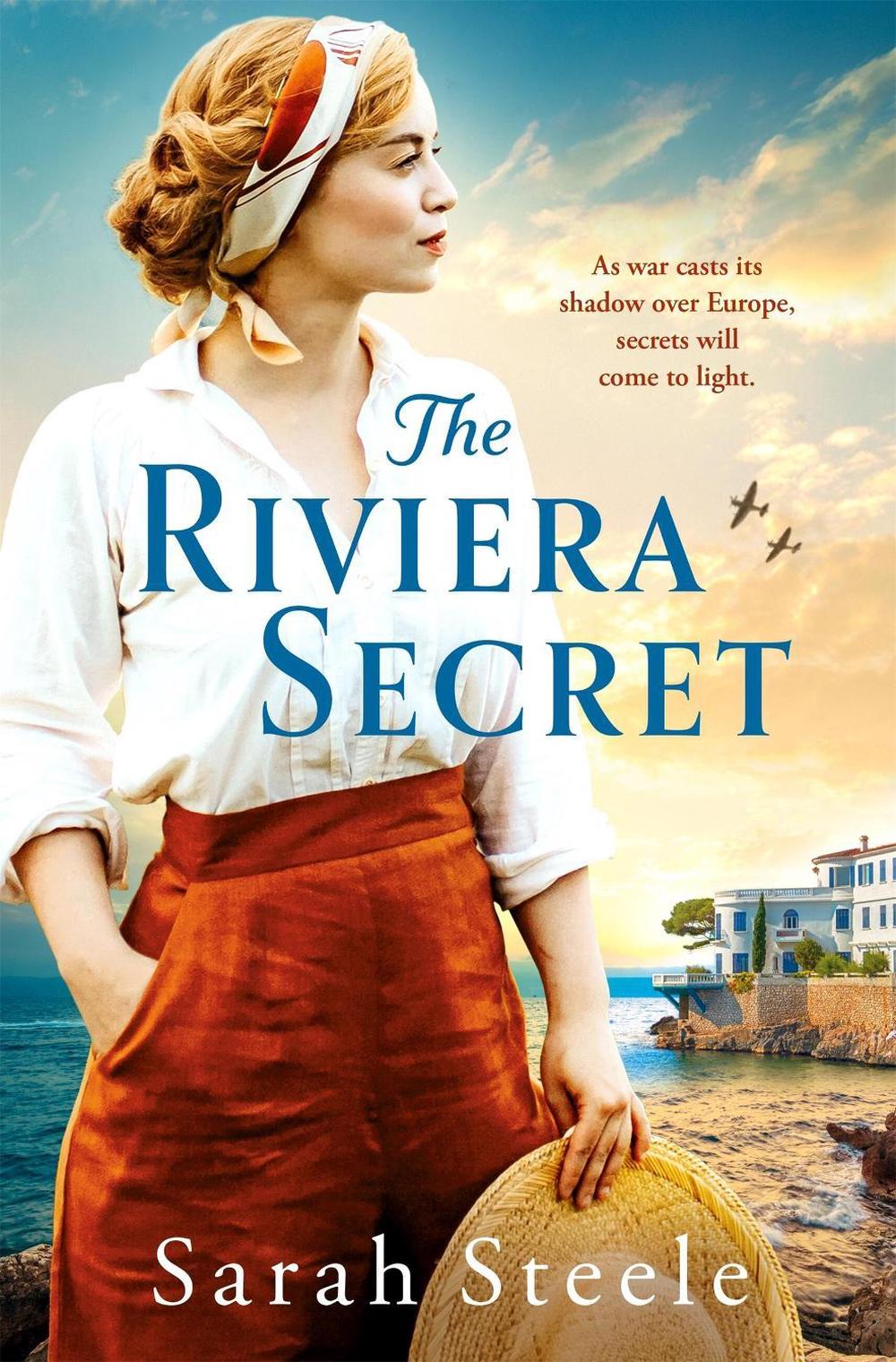 The Riviera Secret by Sarah Steele - ISBN: 9781035413065